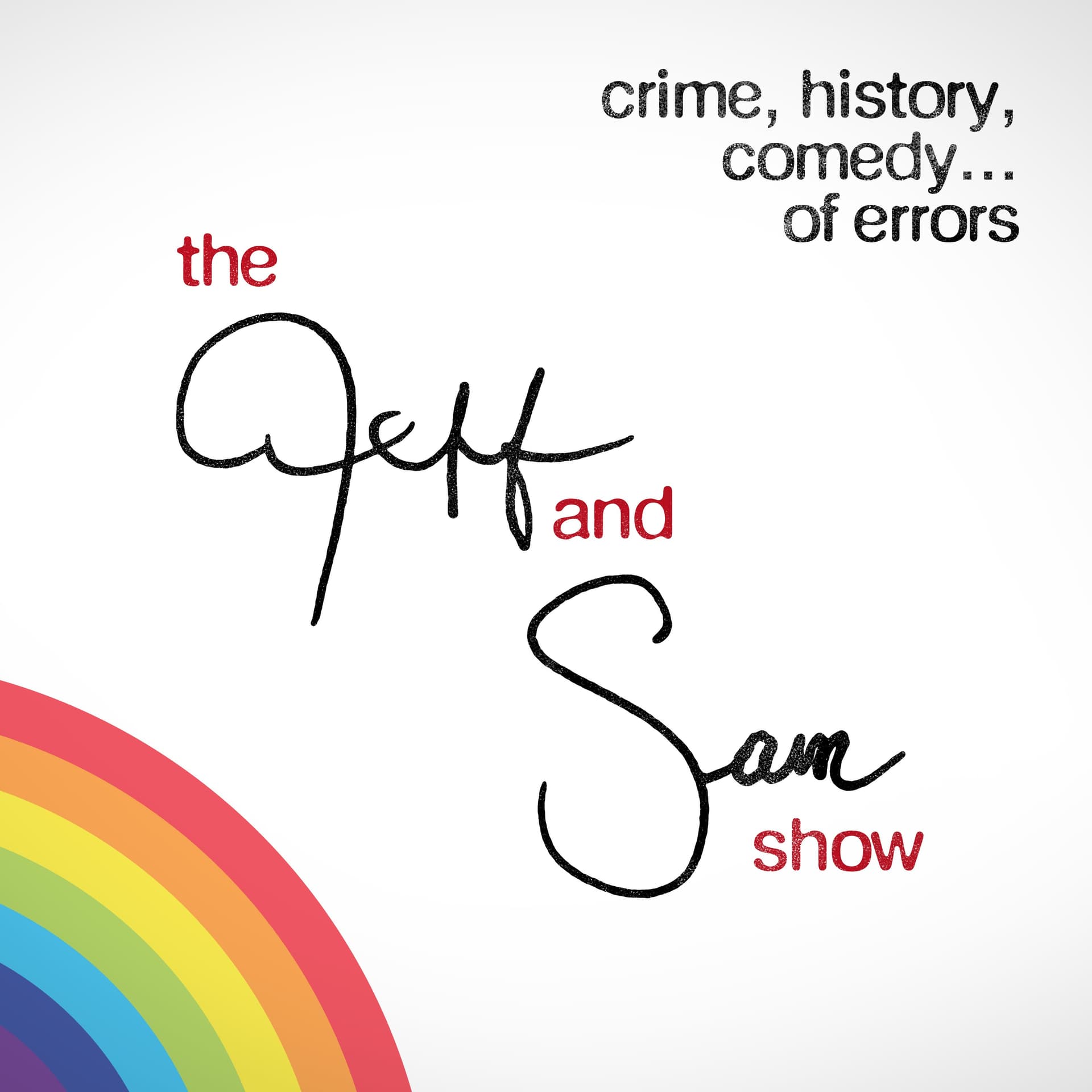 The Jeff and Sam Show - Podcasts