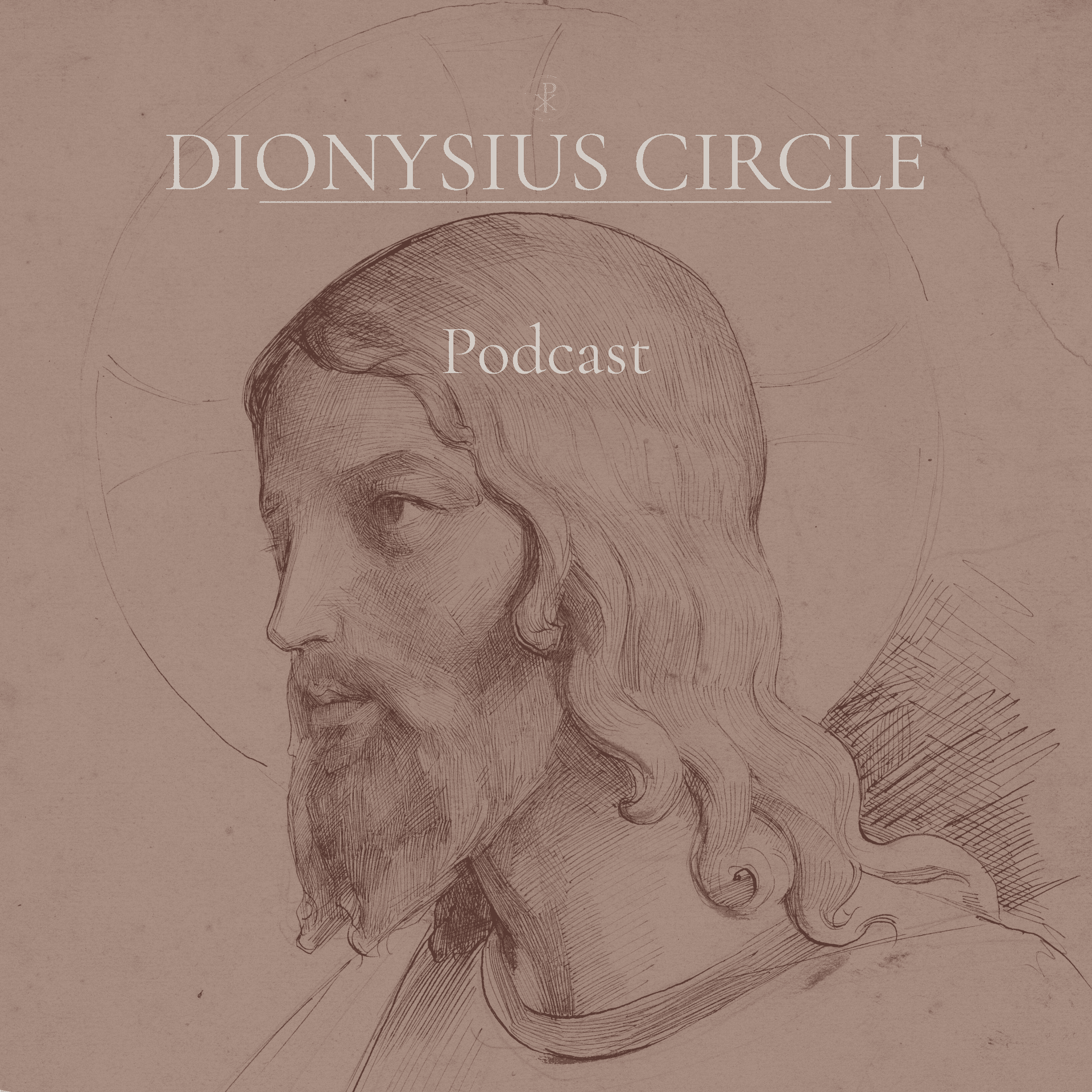 The Dionysius Circle Podcast - Podcasts