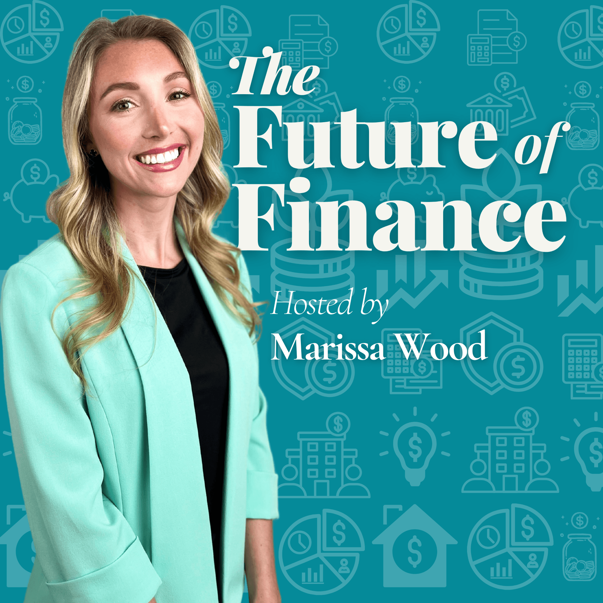 The Future of Finance - Podcasts