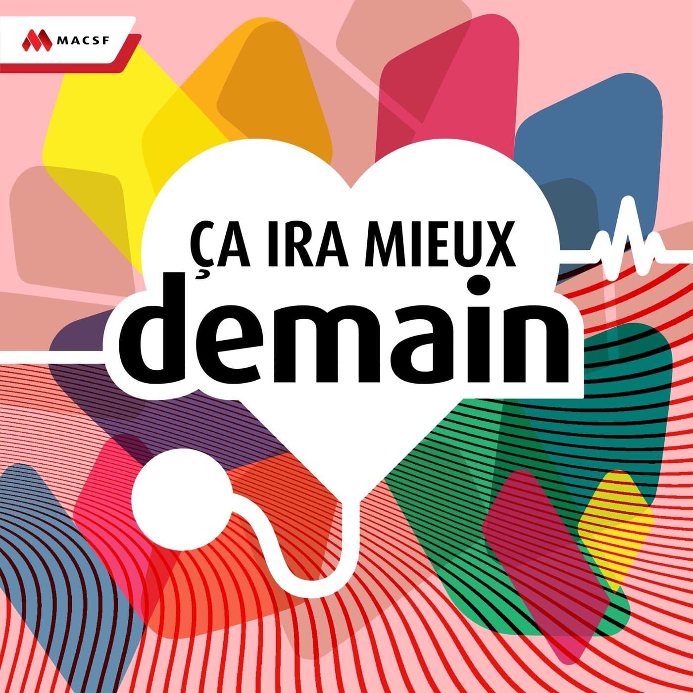 Ça ira mieux demain - Podcasts