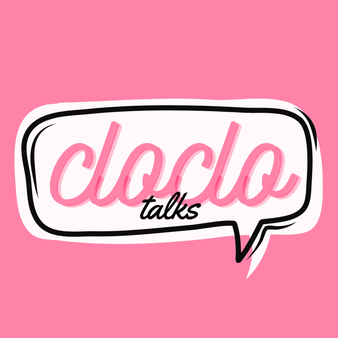 Cloclo talks - Podcasts