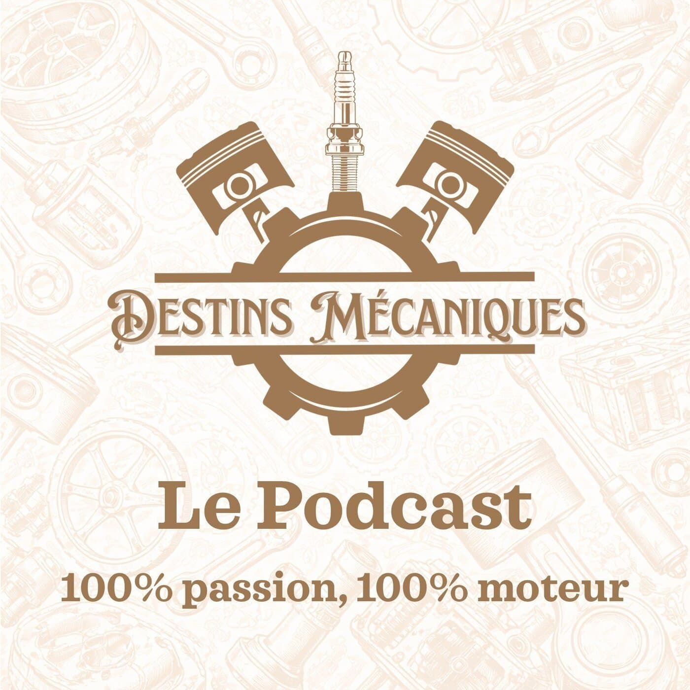 Destins mécaniques - Podcasts