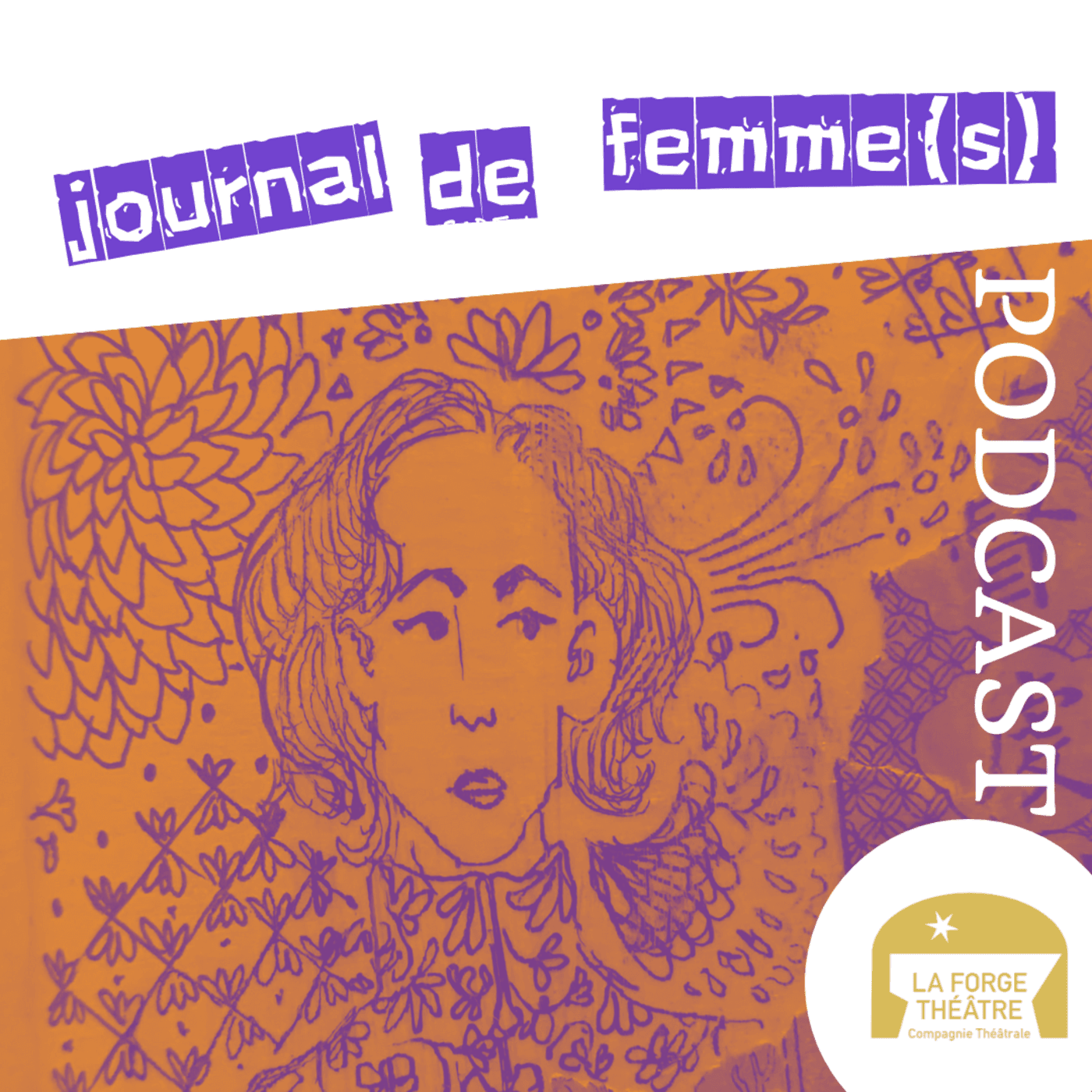 Journal de Femme(s) - Podcasts