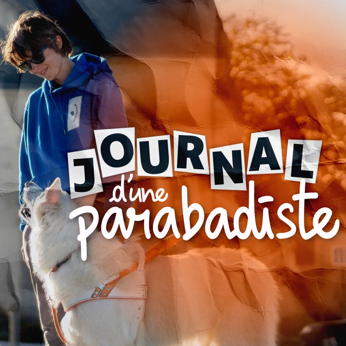 Journal d'une parabadiste - Podcasts