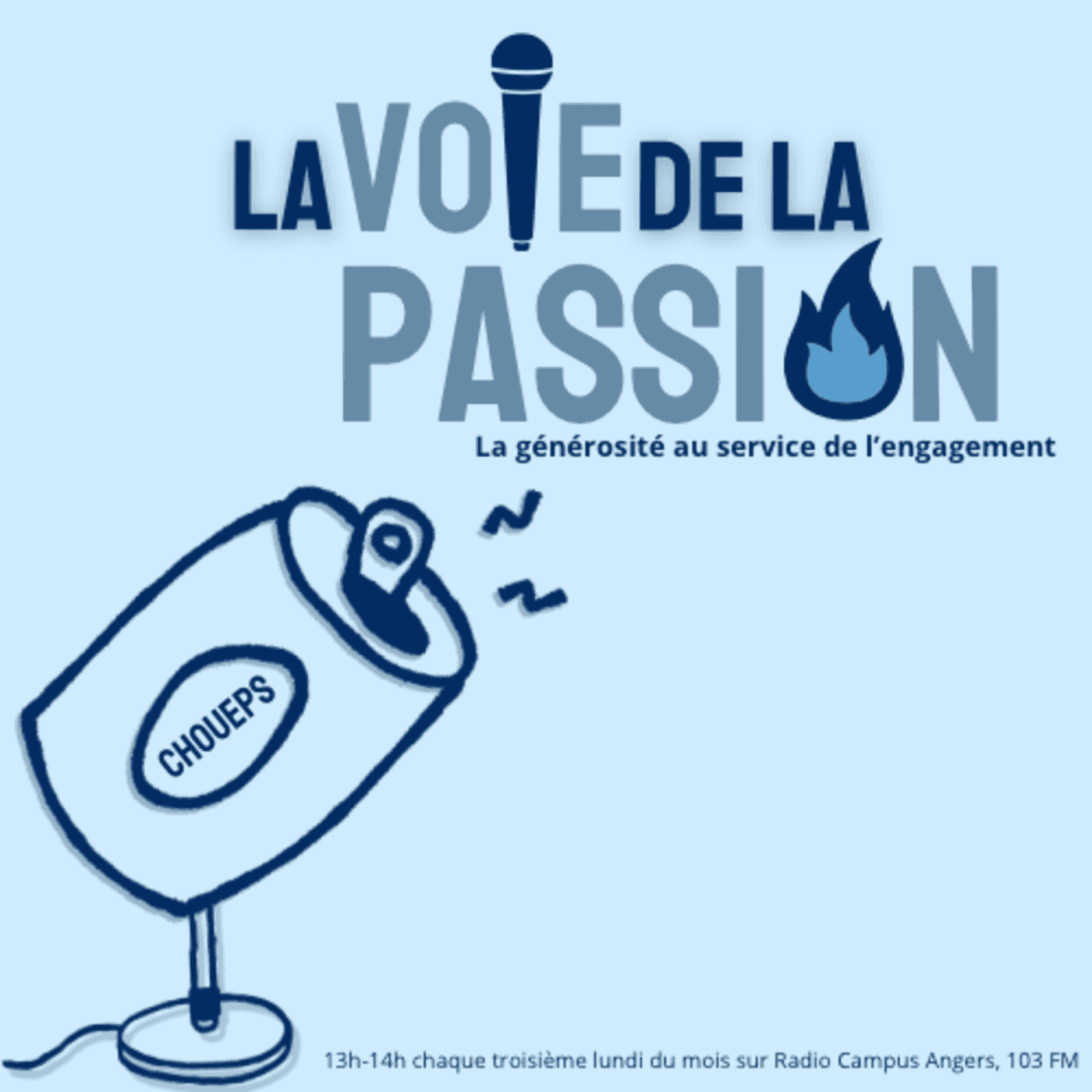 La Voie de la Passion - Podcasts