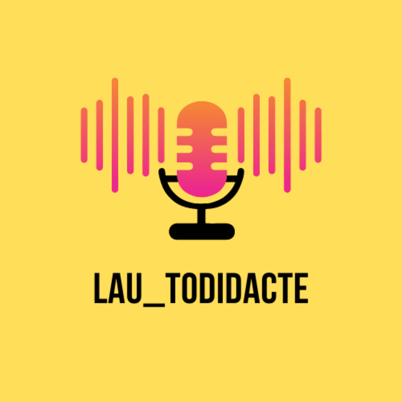 Lau_todidacte - Podcasts