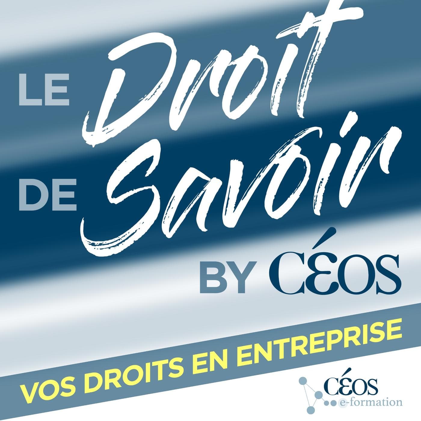 Le Droit de savoir by CÉOS - Podcasts