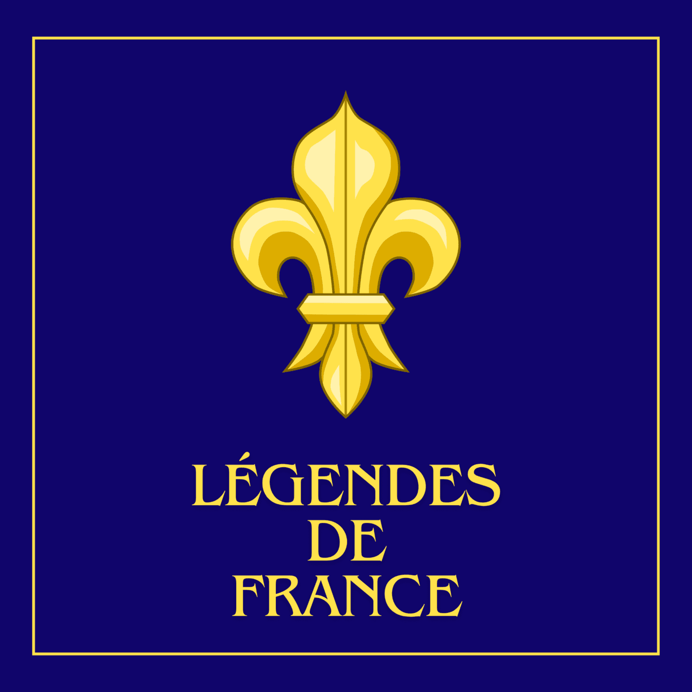 Légendes de France - Podcasts
