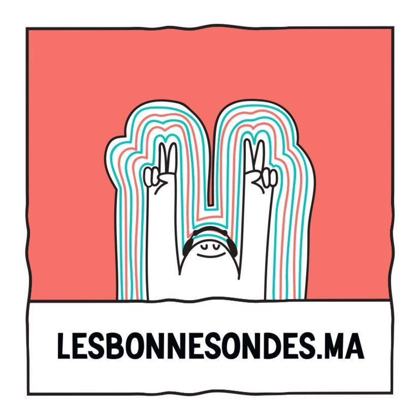 Les Bonnes Ondes | Le Maroc en sons et en récits - Podcasts