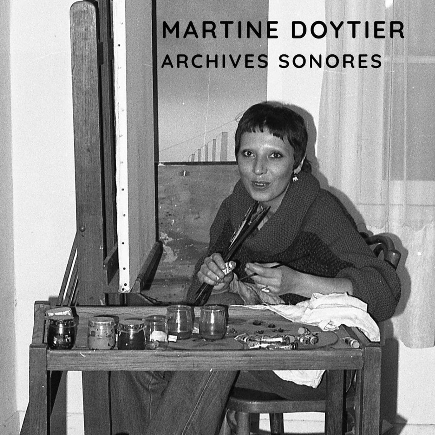 Les Archives Sonores de Martine Doytier - Podcasts