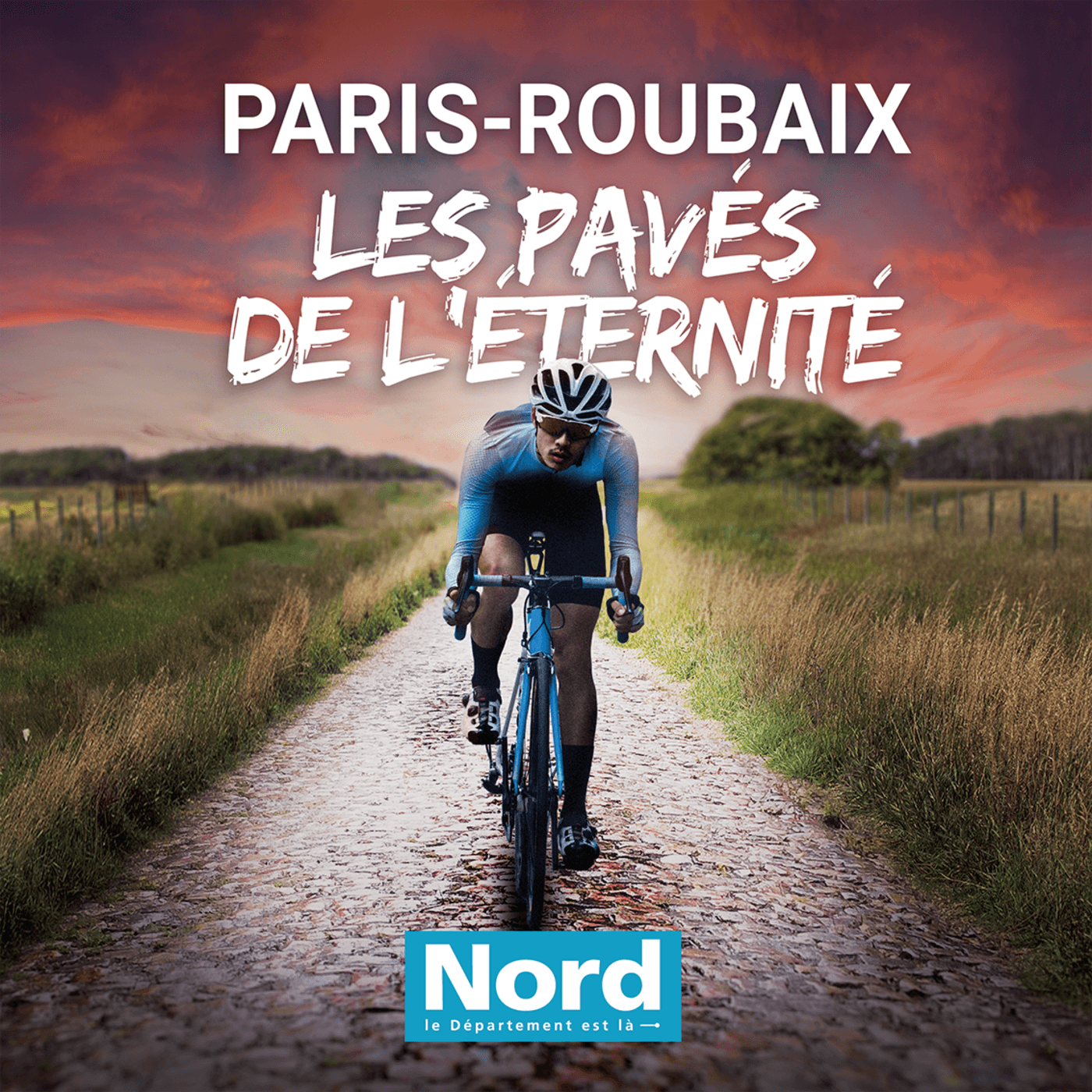 Paris-Roubaix : les pavés de l'éternité - Podcasts