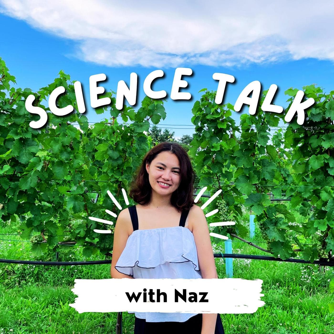 Science Talk with Naz - Podcasts