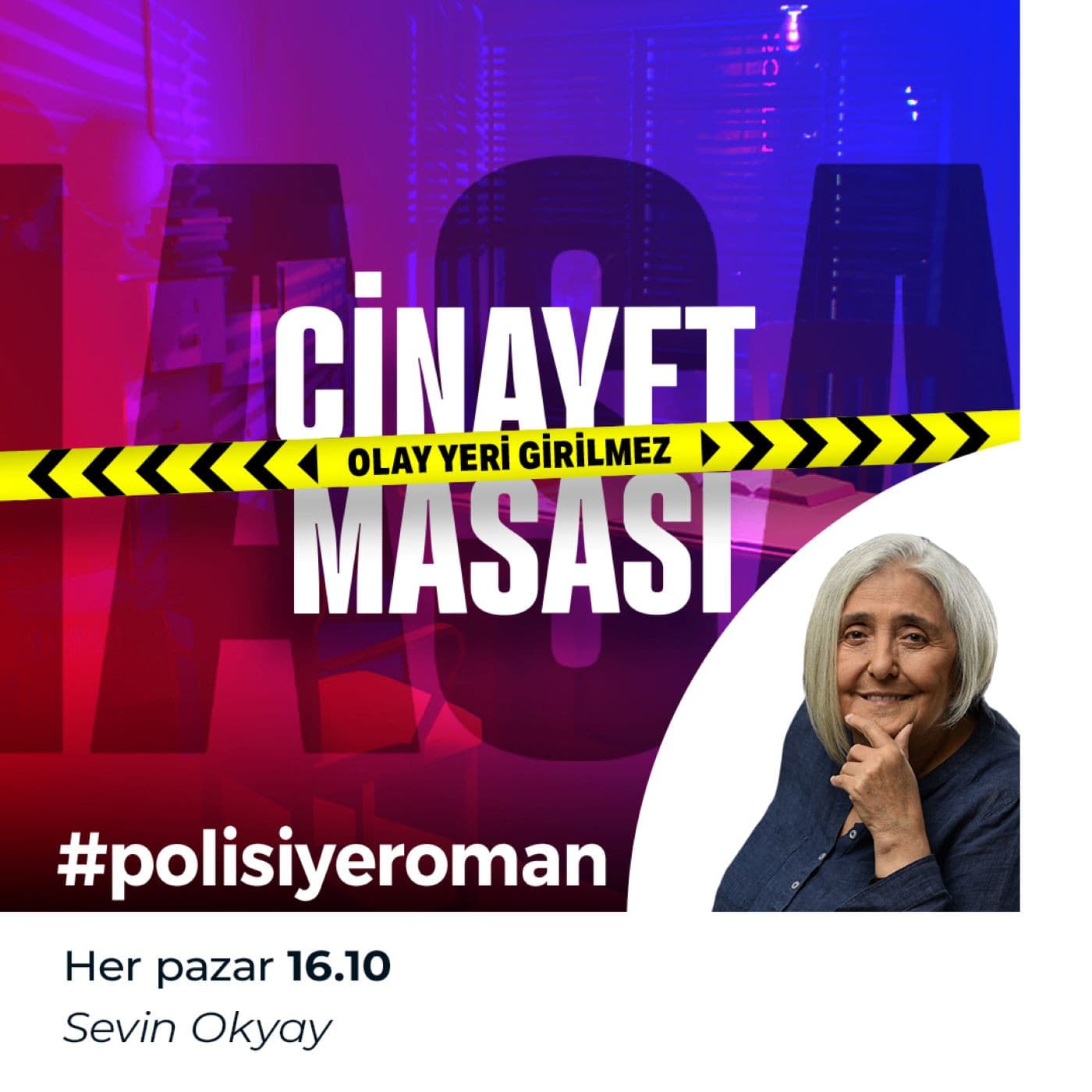 Cinayet Masası - Sevin Okyay'la polisiye roman - Podcasts