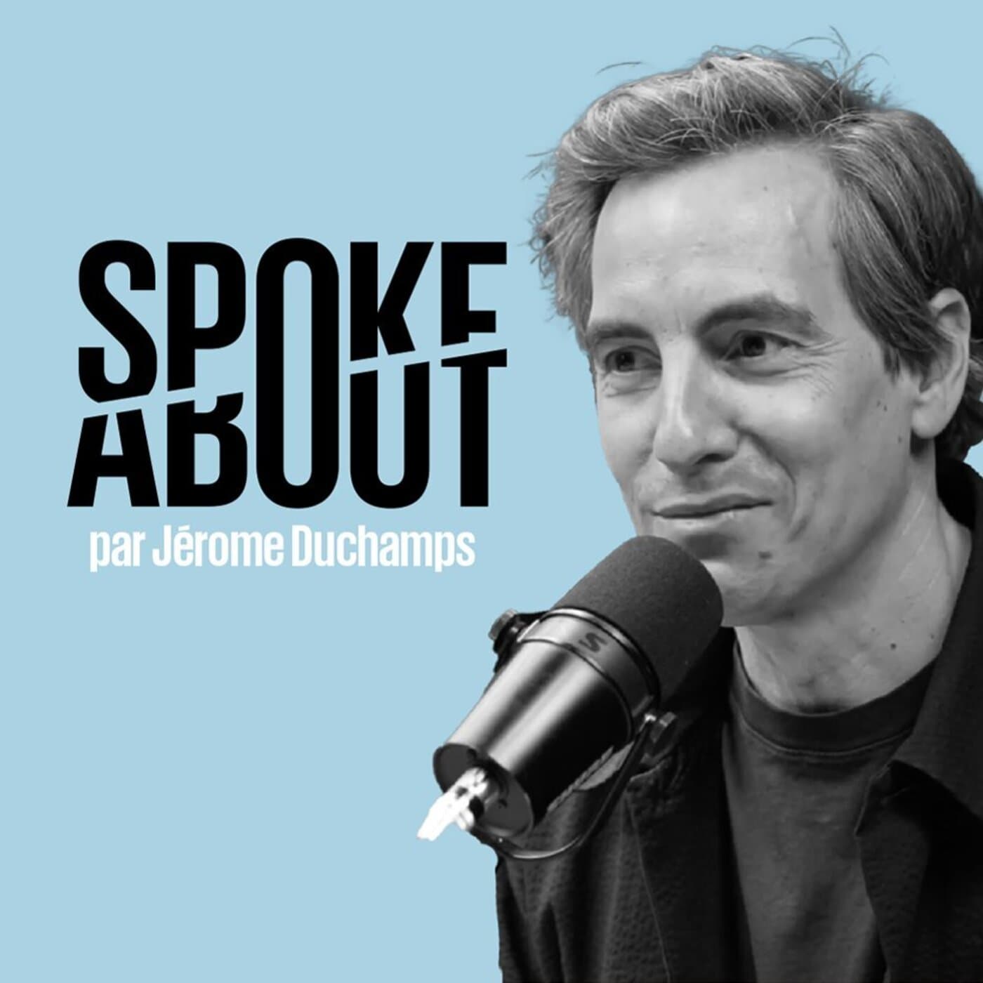 SPOKE ABOUT - Podcasts