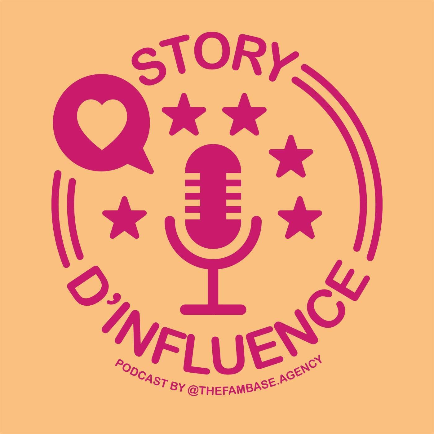 Story d'influence - Podcasts