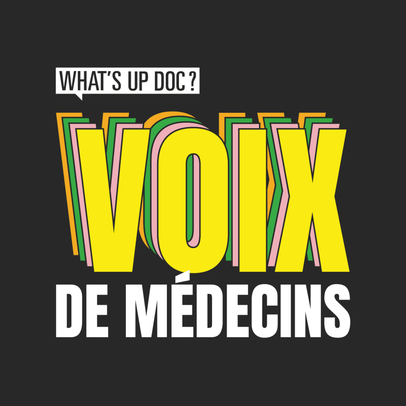 Voix de médecins - Podcasts