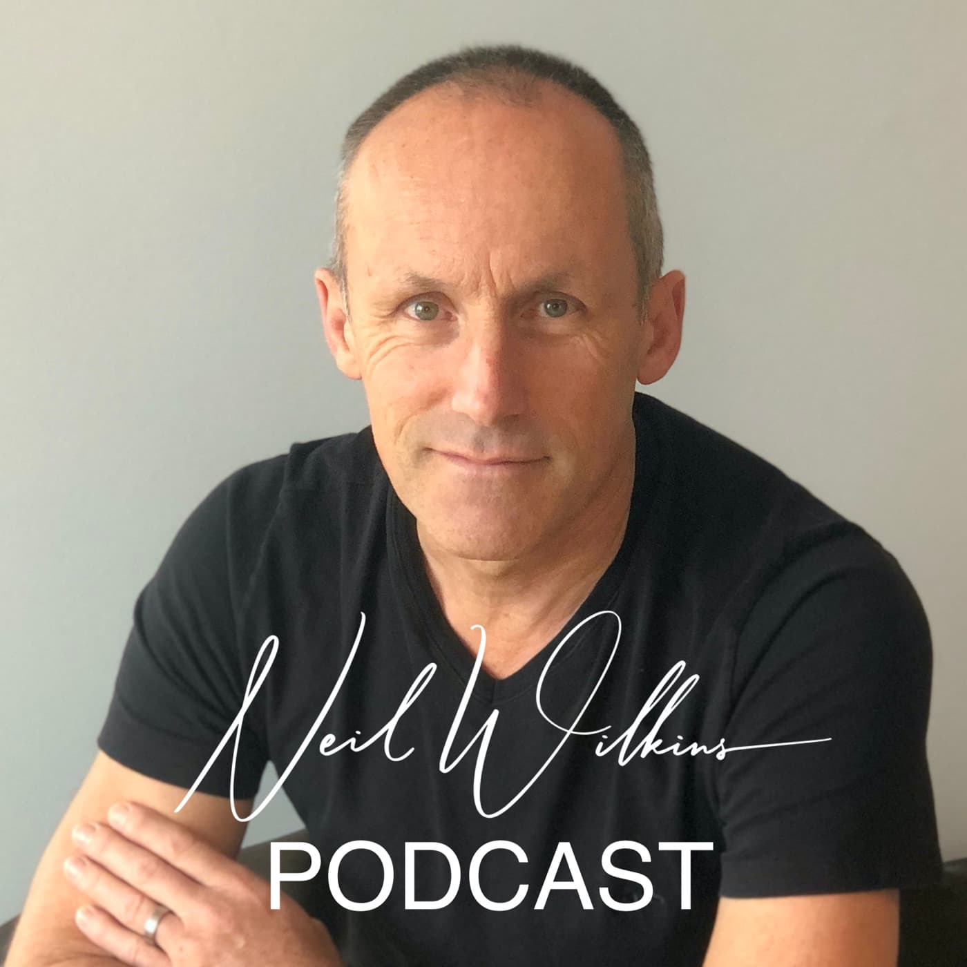 Neil Wilkins Podcast - Podcasts