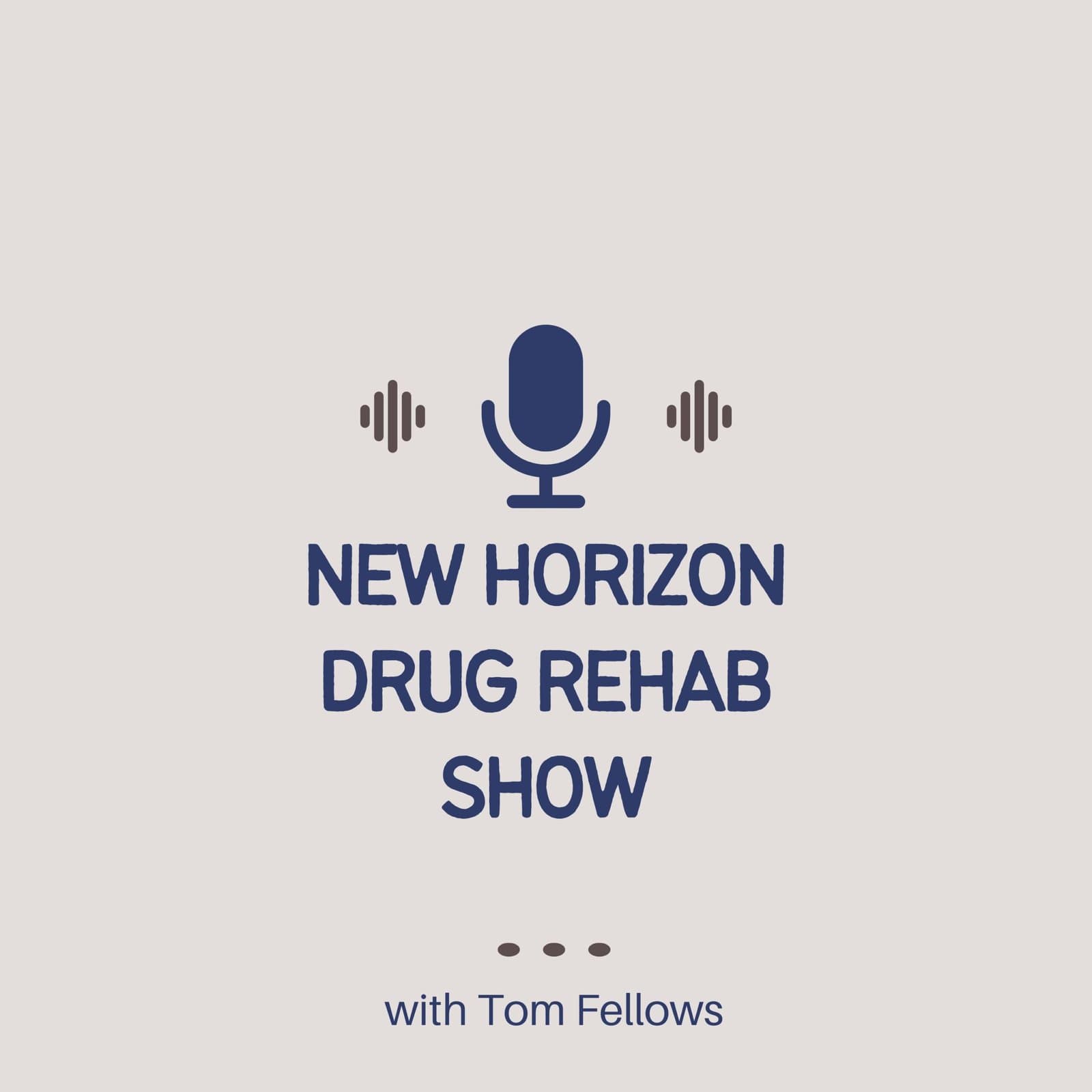 New Horizon Drug Rehab Show - Podcasts