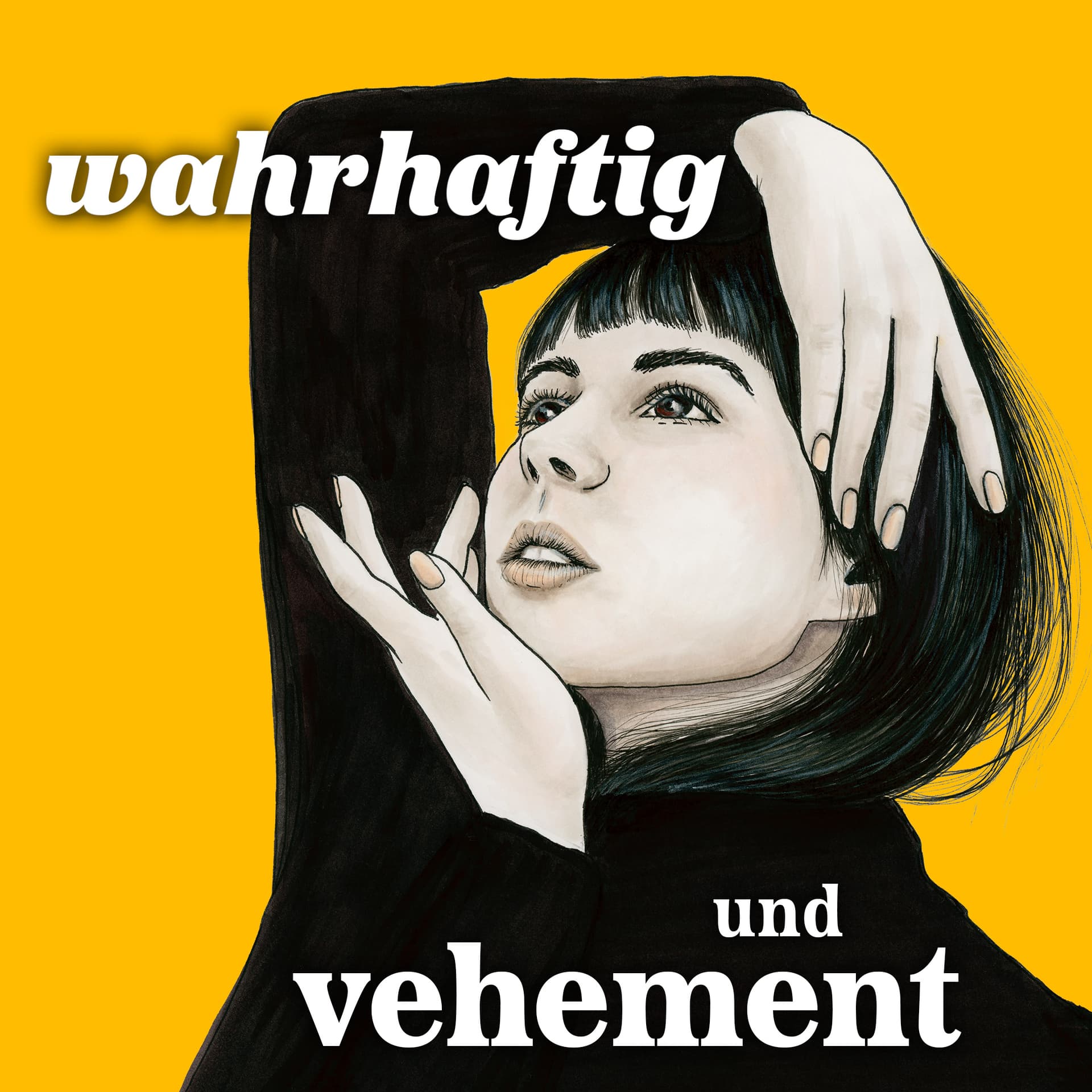 wahrhaftig und vehement - Podcasts
