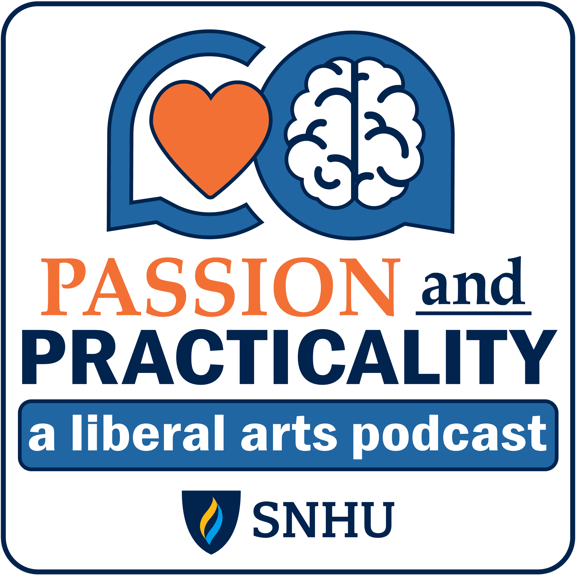 Passion and Practicality: A Liberal Arts Podcast - Podcasts