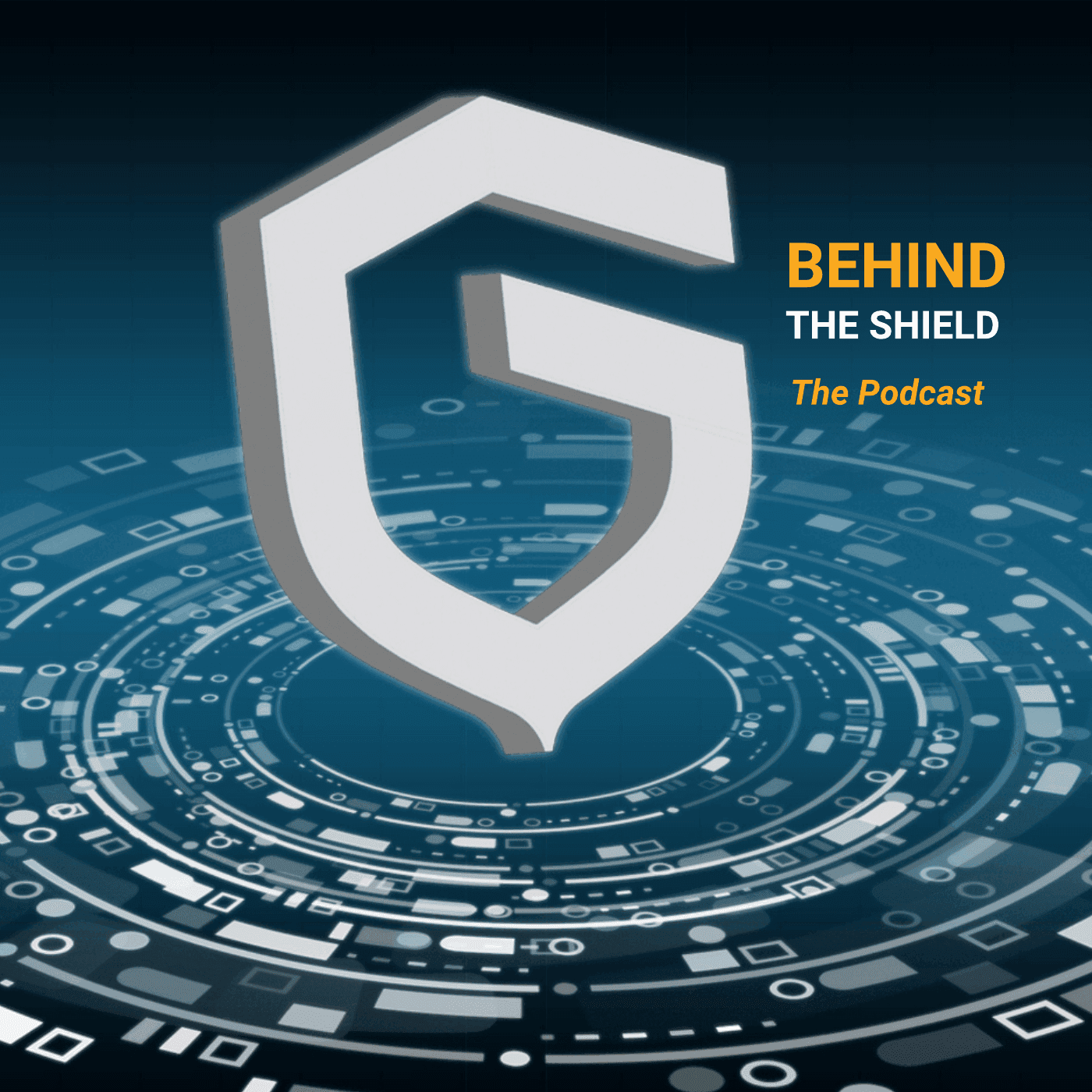 Behind the Shield - A Virtual Guardian Podcast - Podcasts