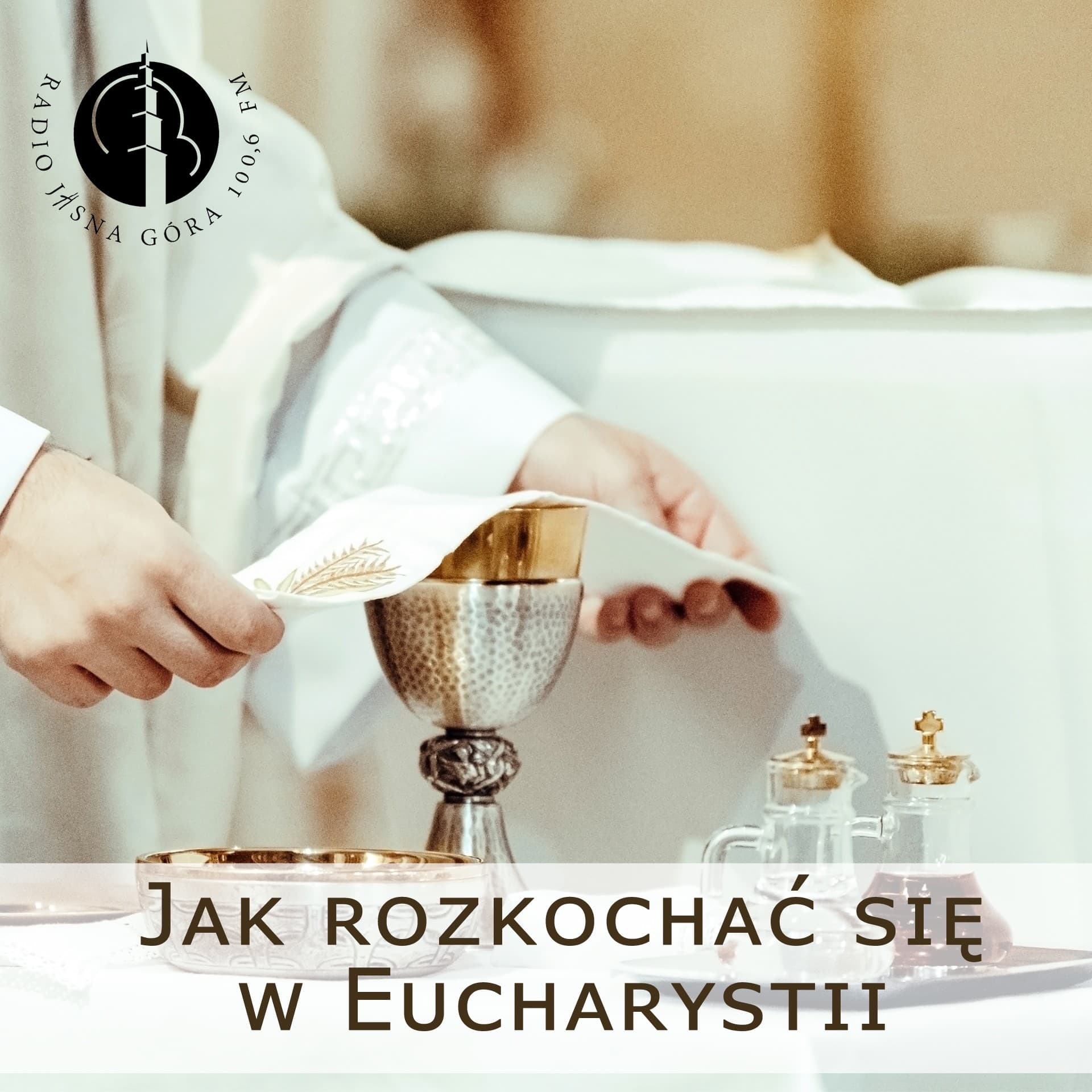 Jak rozkochać się w Eucharystii - Podcasts