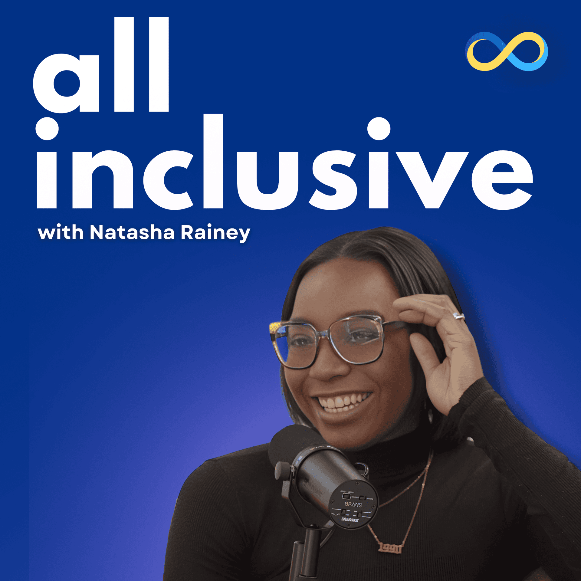 All Inclusive with Natasha Rainey - Podcasts