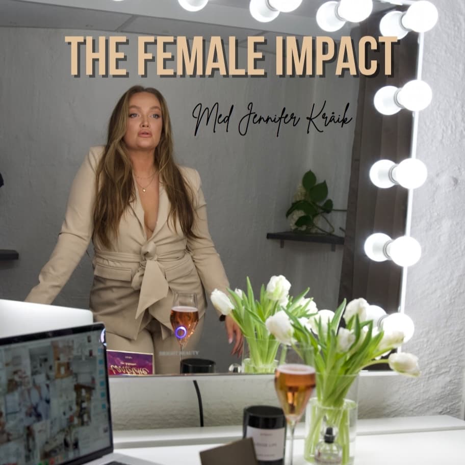 The Female Impact - Podcasts
