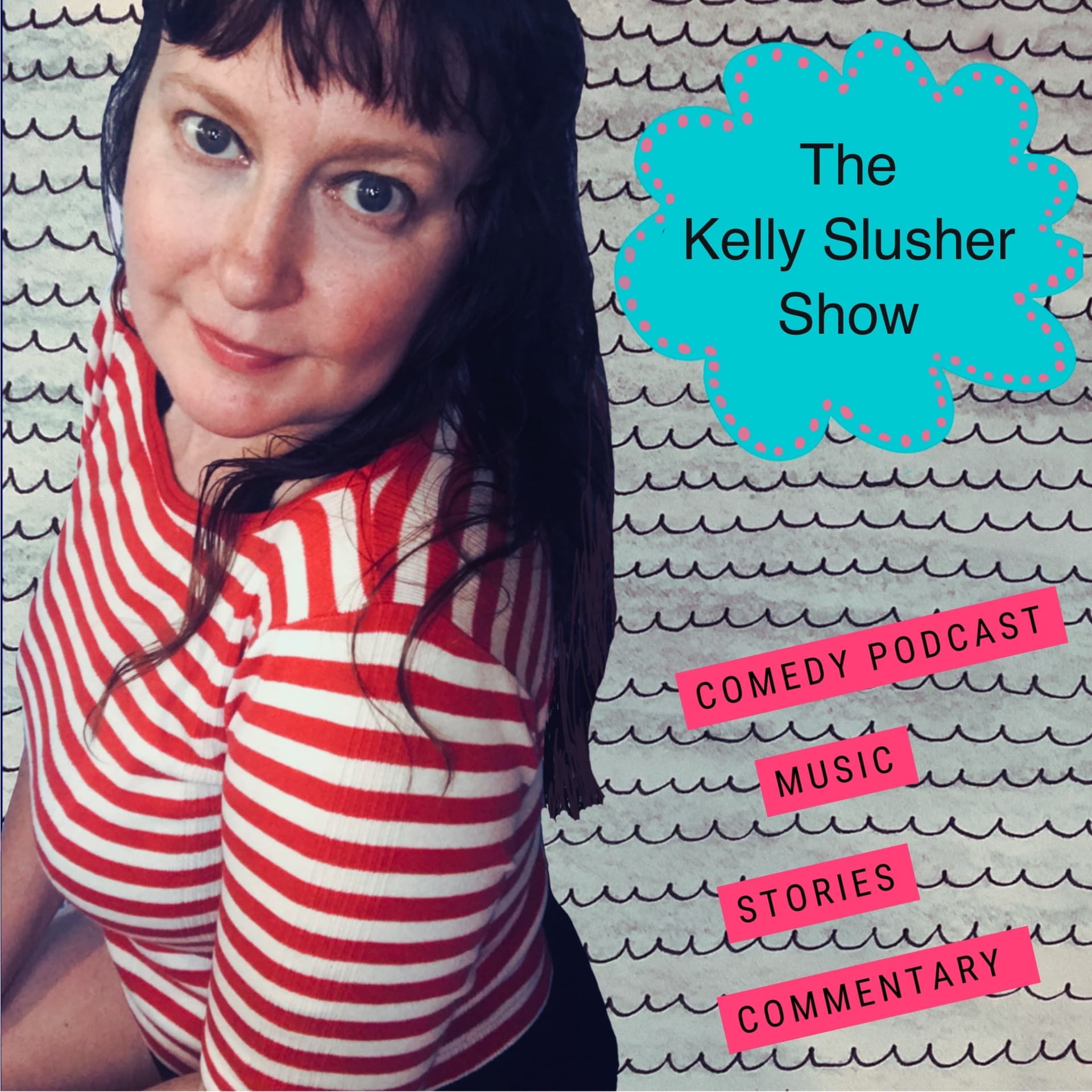 The Kelly Slusher Show - Podcasts