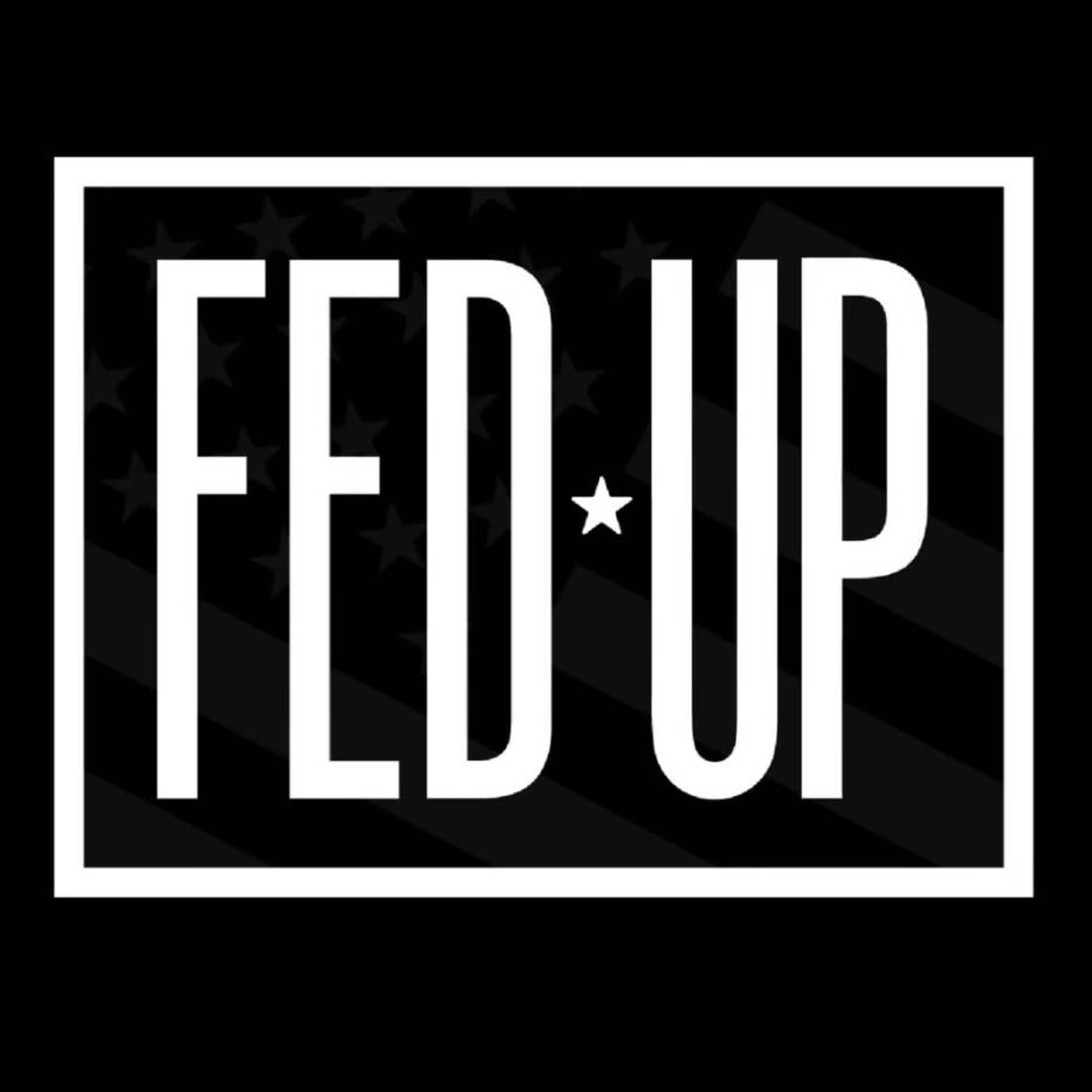 FedUp with Ron Speakman - Podcasts