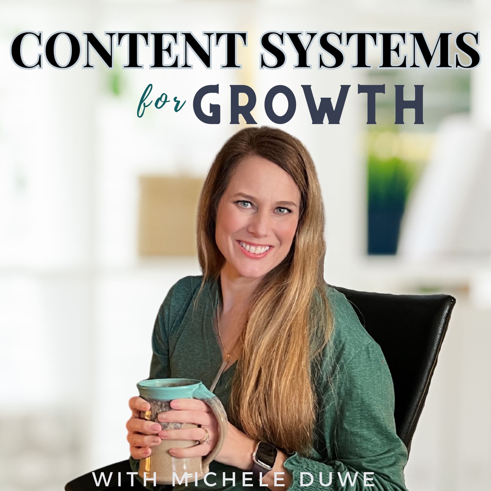 Content Systems for Growth - Project Management Software, Efficient, Consistency, Content Calendar, Blog Workflow, Planning, Systems - Podcasts