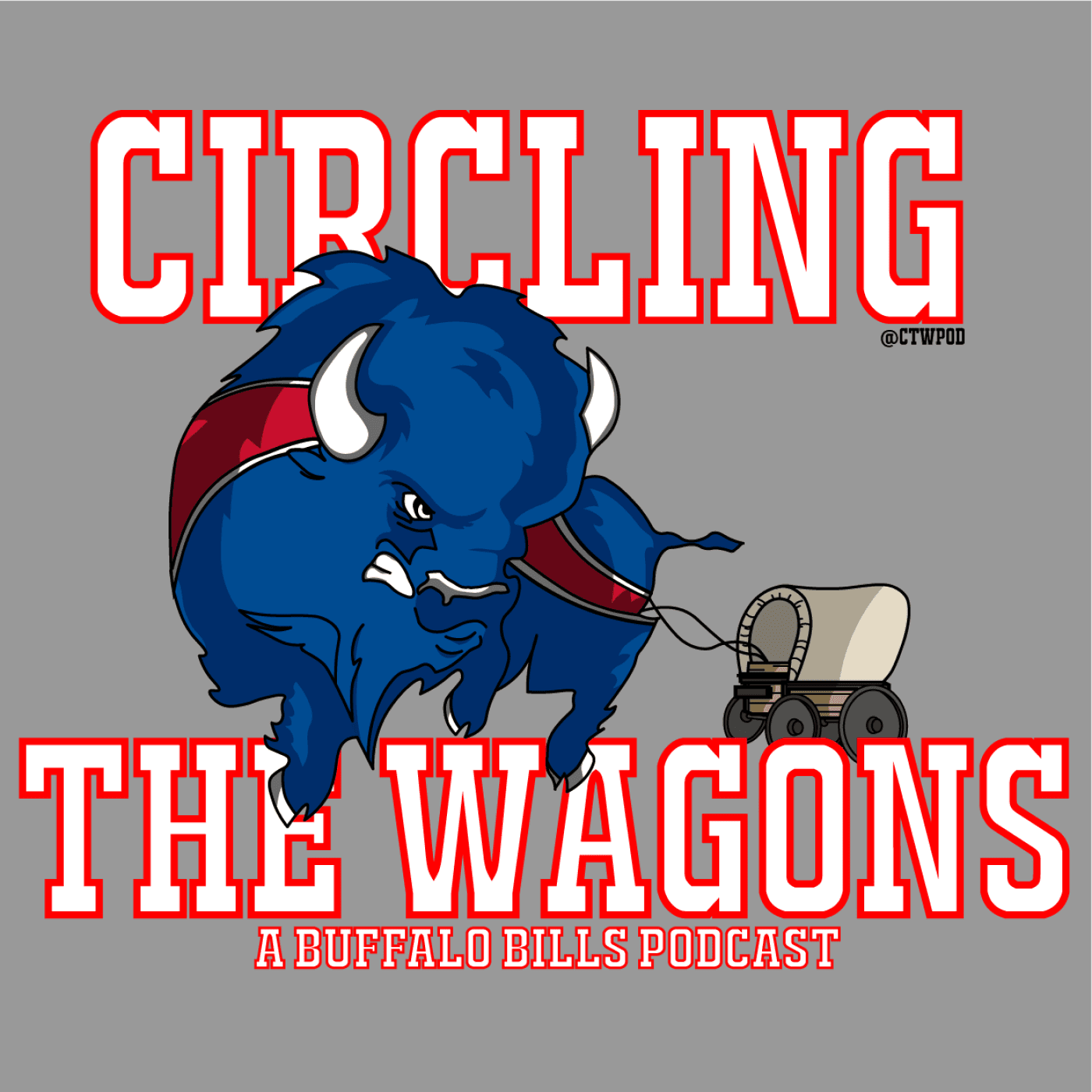 Circling the Wagons - For Buffalo Bills Fans - Podcasts