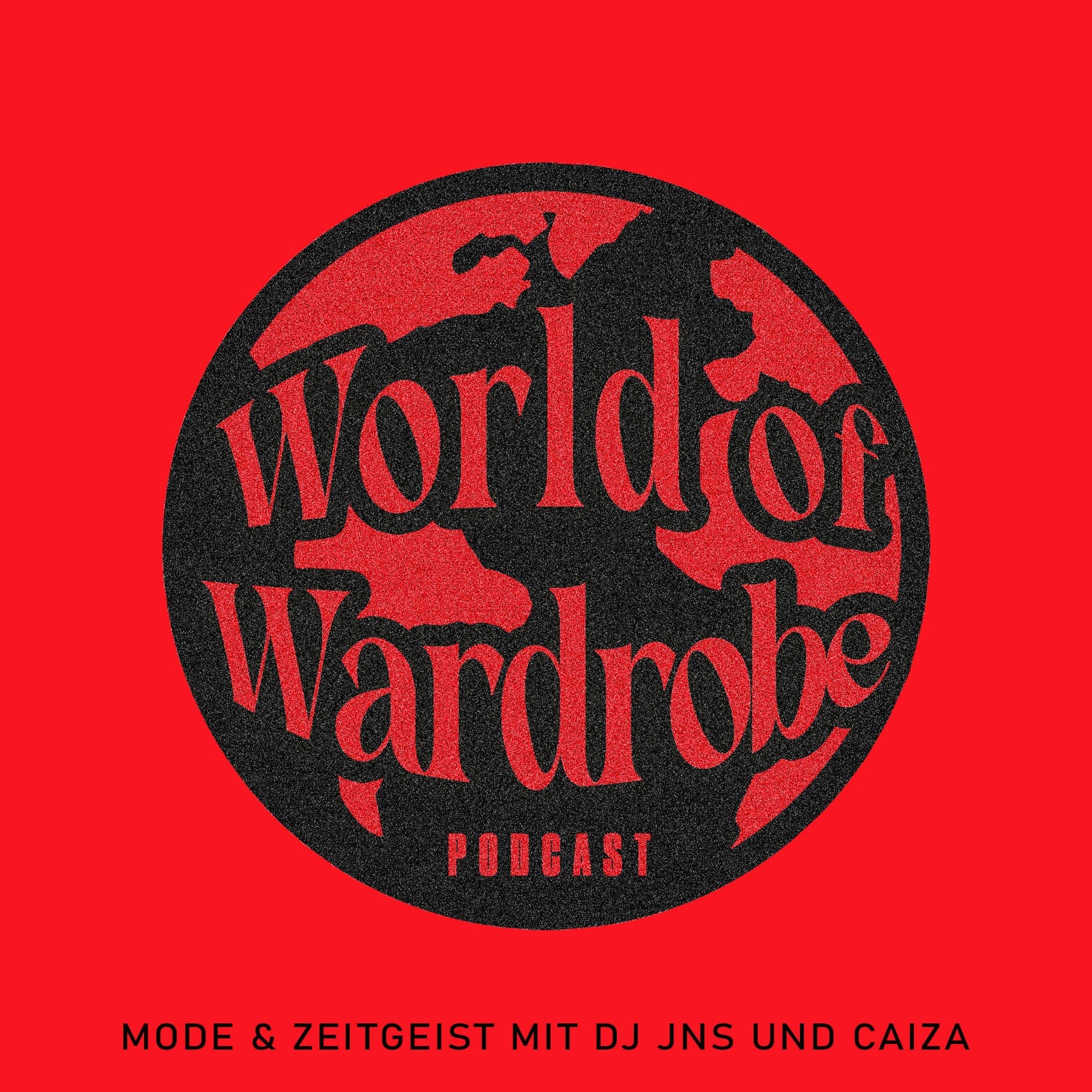 World Of Wardrobe - Podcasts