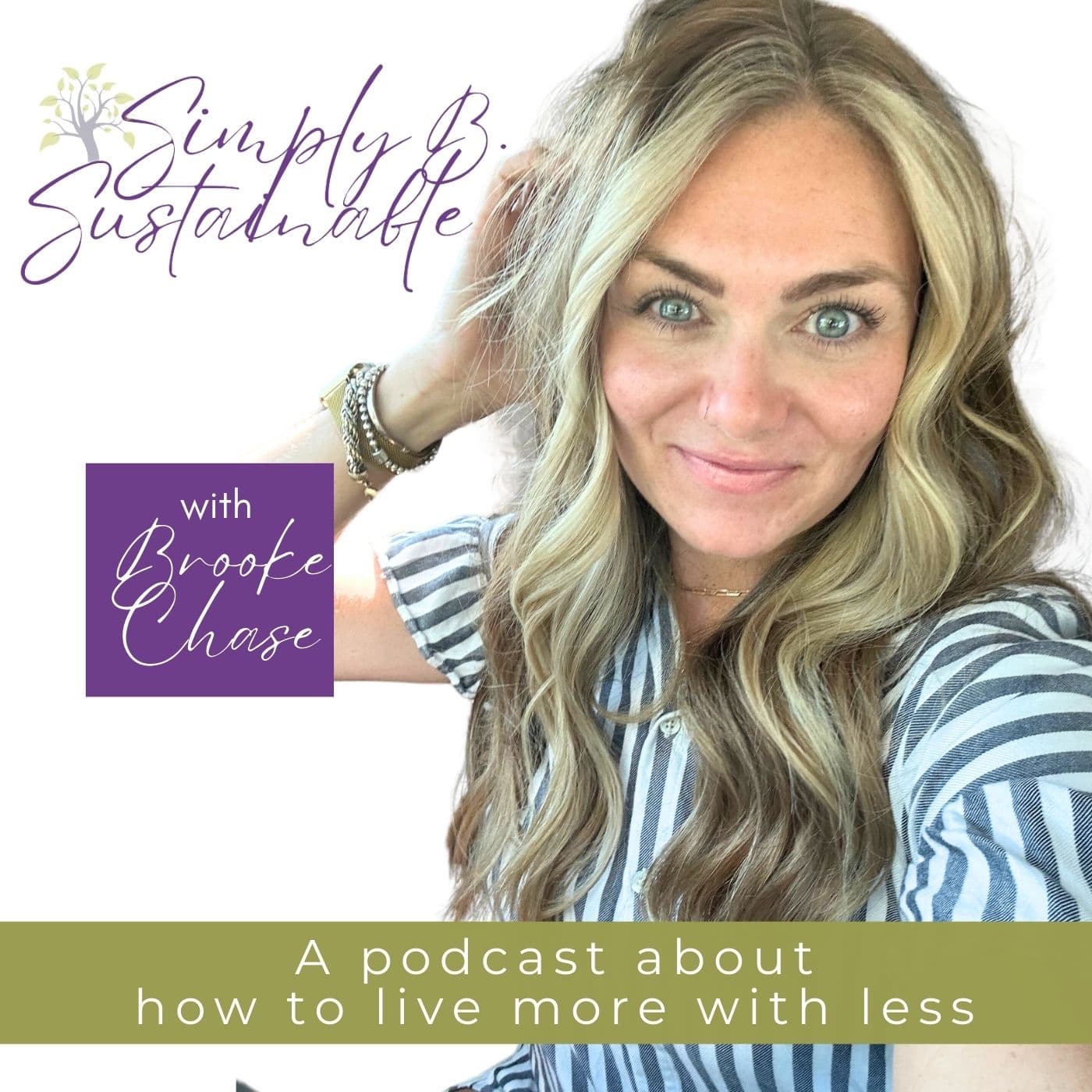 Simply B. Sustainable - Podcasts