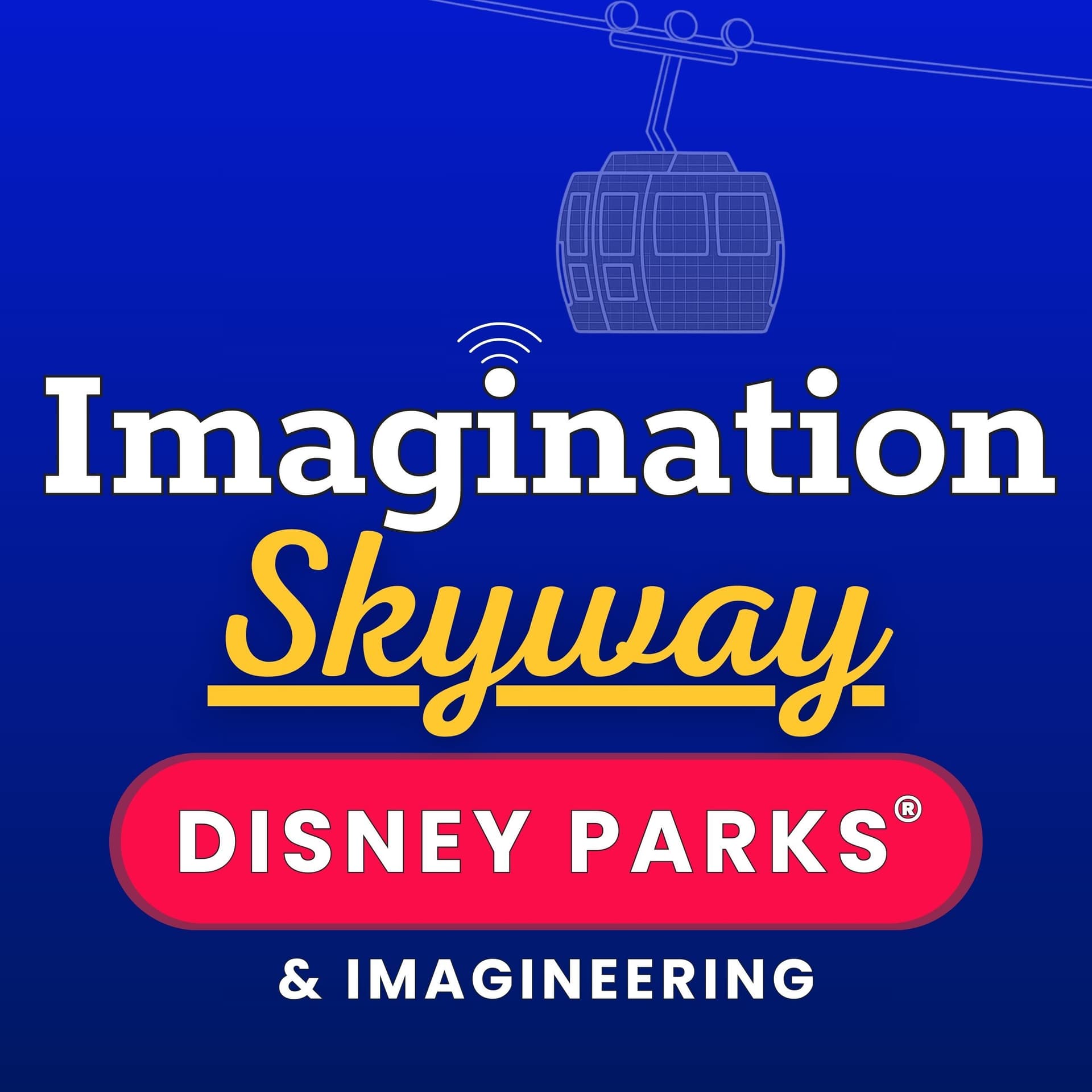 Imagination Skyway - Podcasts
