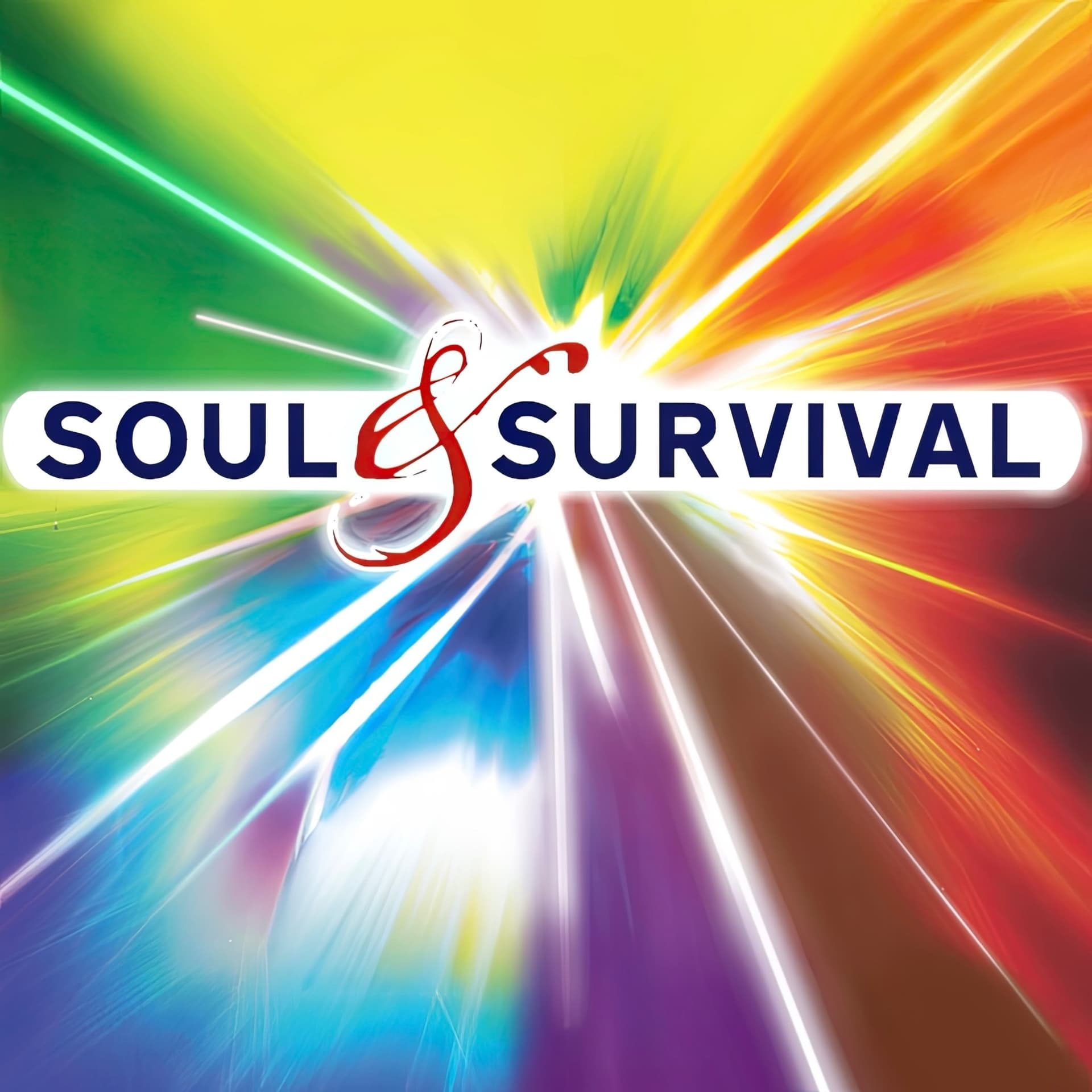 Soul & Survival - Podcasts