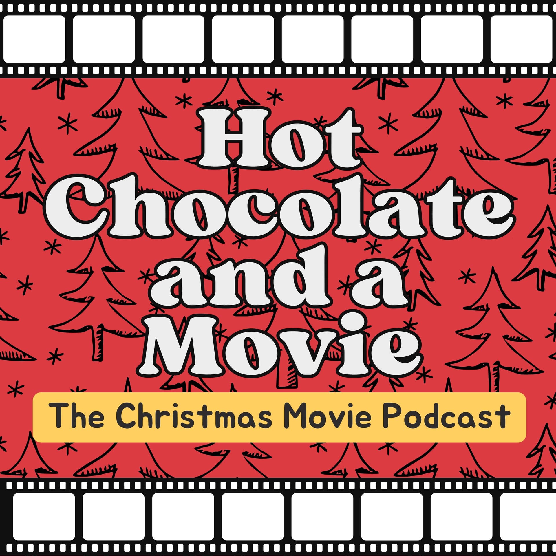 Hot Chocolate and a Movie - Podcasts