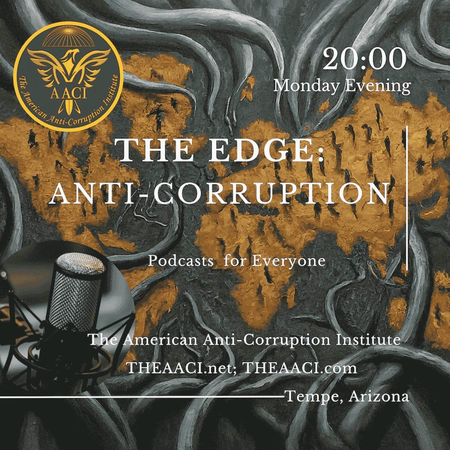 The Edge: Anti-Corruption - Podcasts