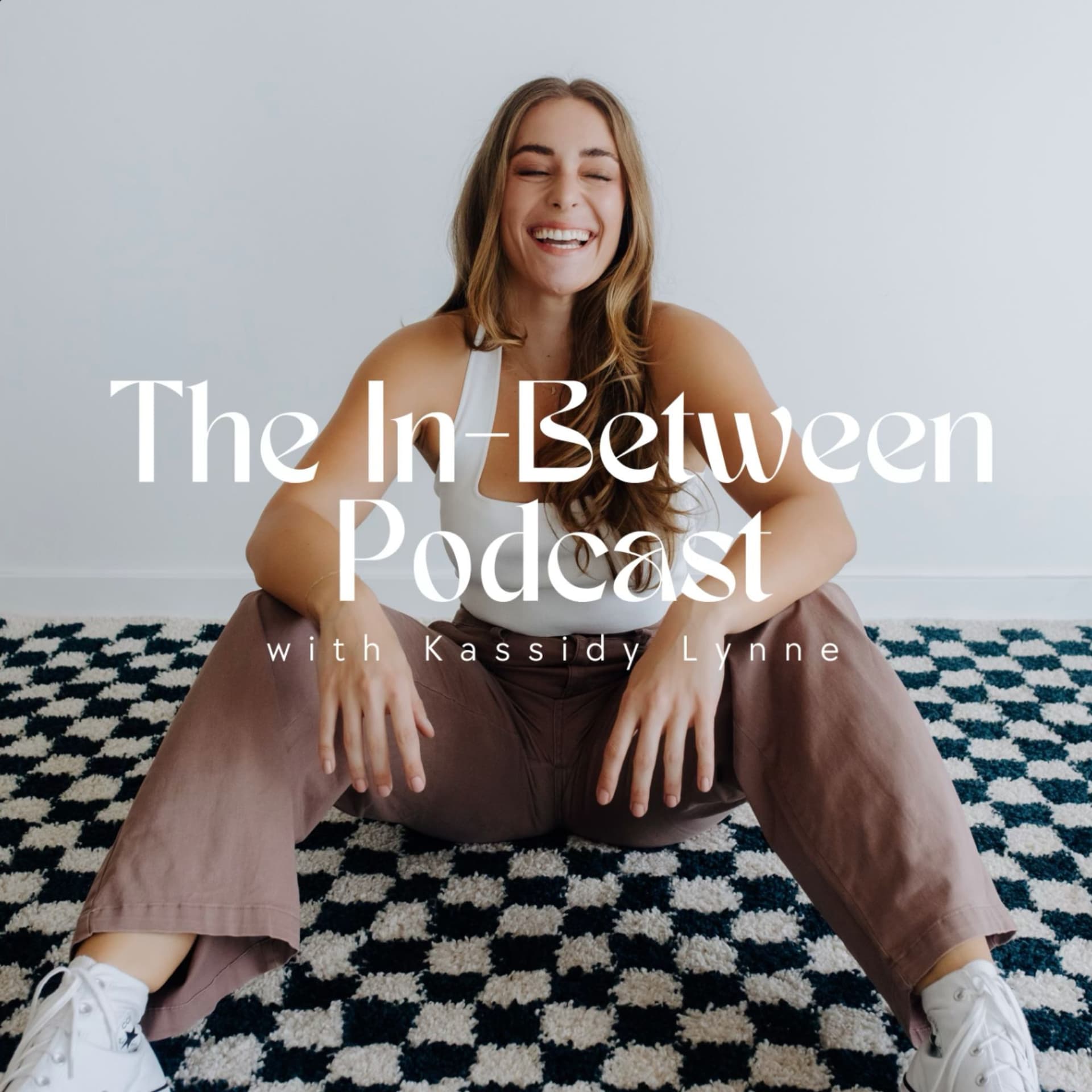 The In-Between Podcast with Kassidy Lynne Social - Podcasts
