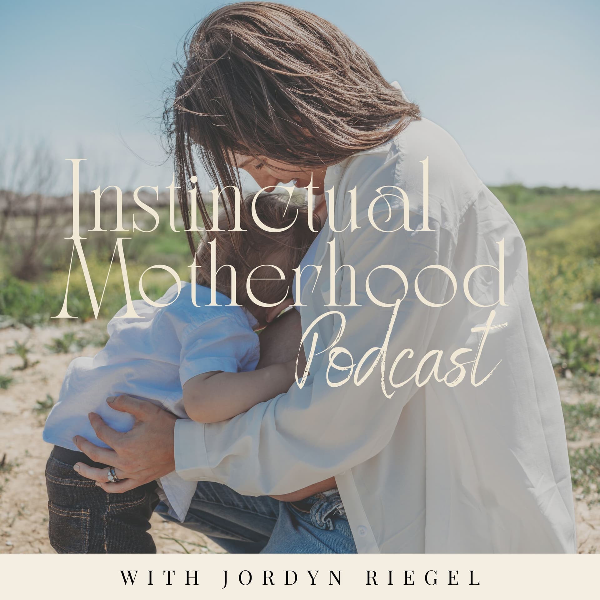 Instinctual Motherhood Podcast - Podcasts