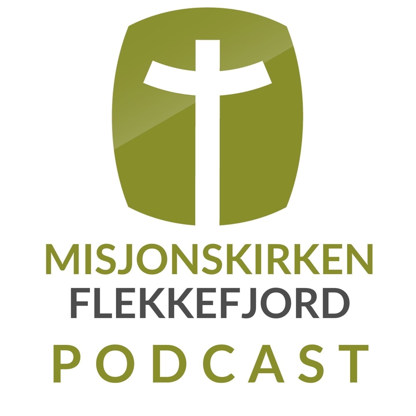 Misjonskirken Flekkefjord - Podcasts
