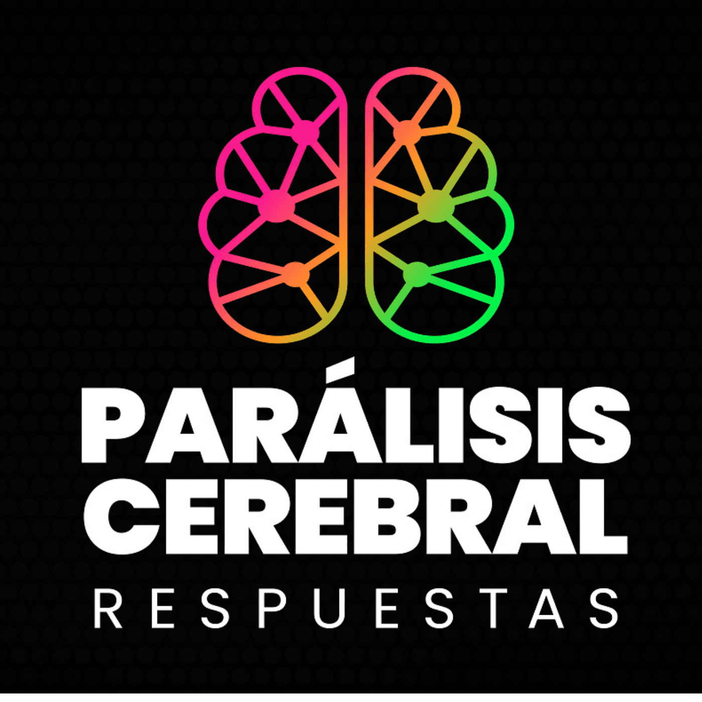 Parálisis Cerebral Respuestas - Podcasts