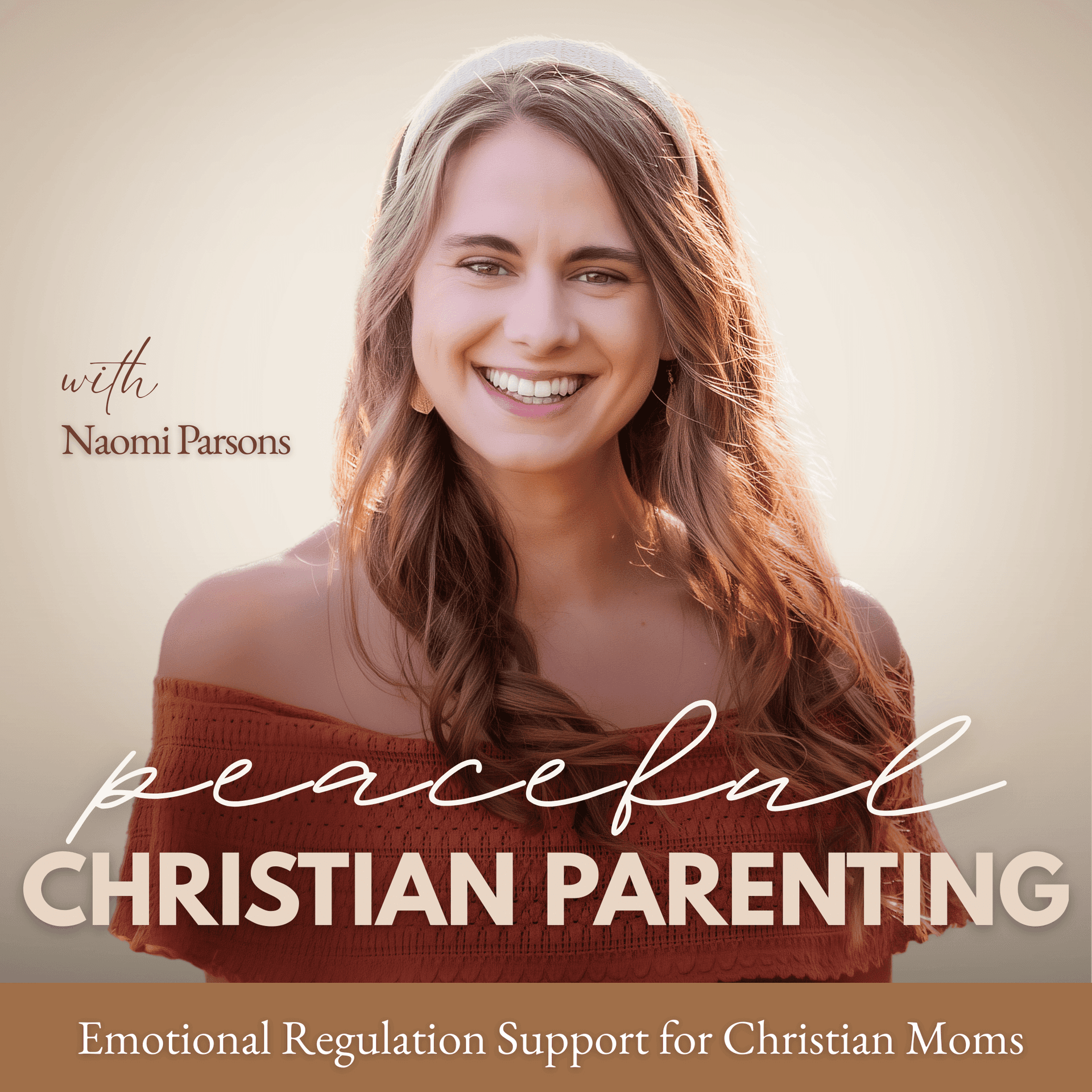 Peaceful Christian Parenting | Emotional Regulation, Gentle Parenting, Active Listening, Tantrums, Boundaries - Podcasts