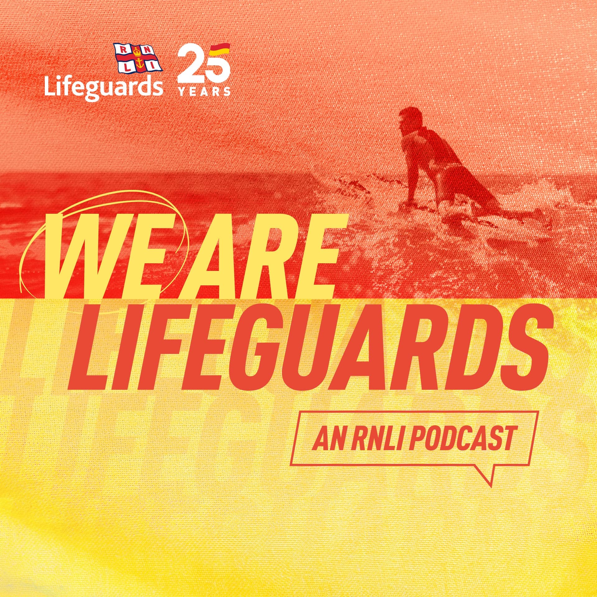 WE ARE LIFEGUARDS: Saving Lives on the Beach With the RNLI - Podcasts
