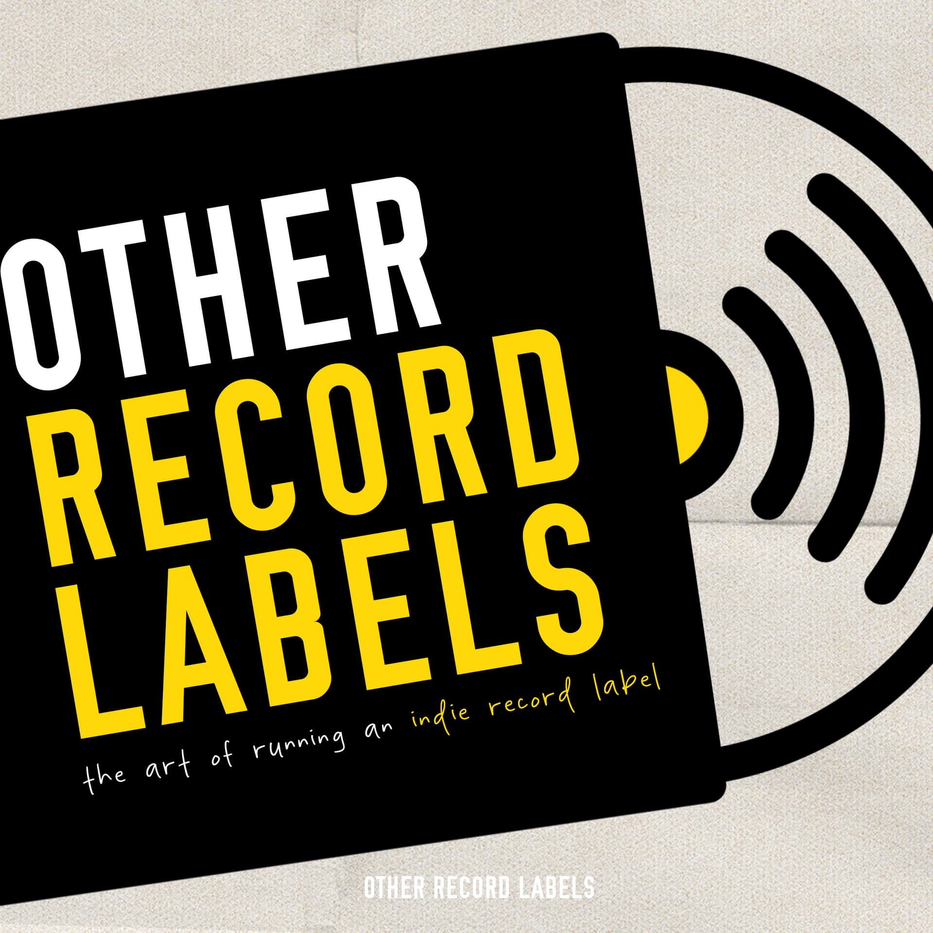 Other Record Labels - Podcasts