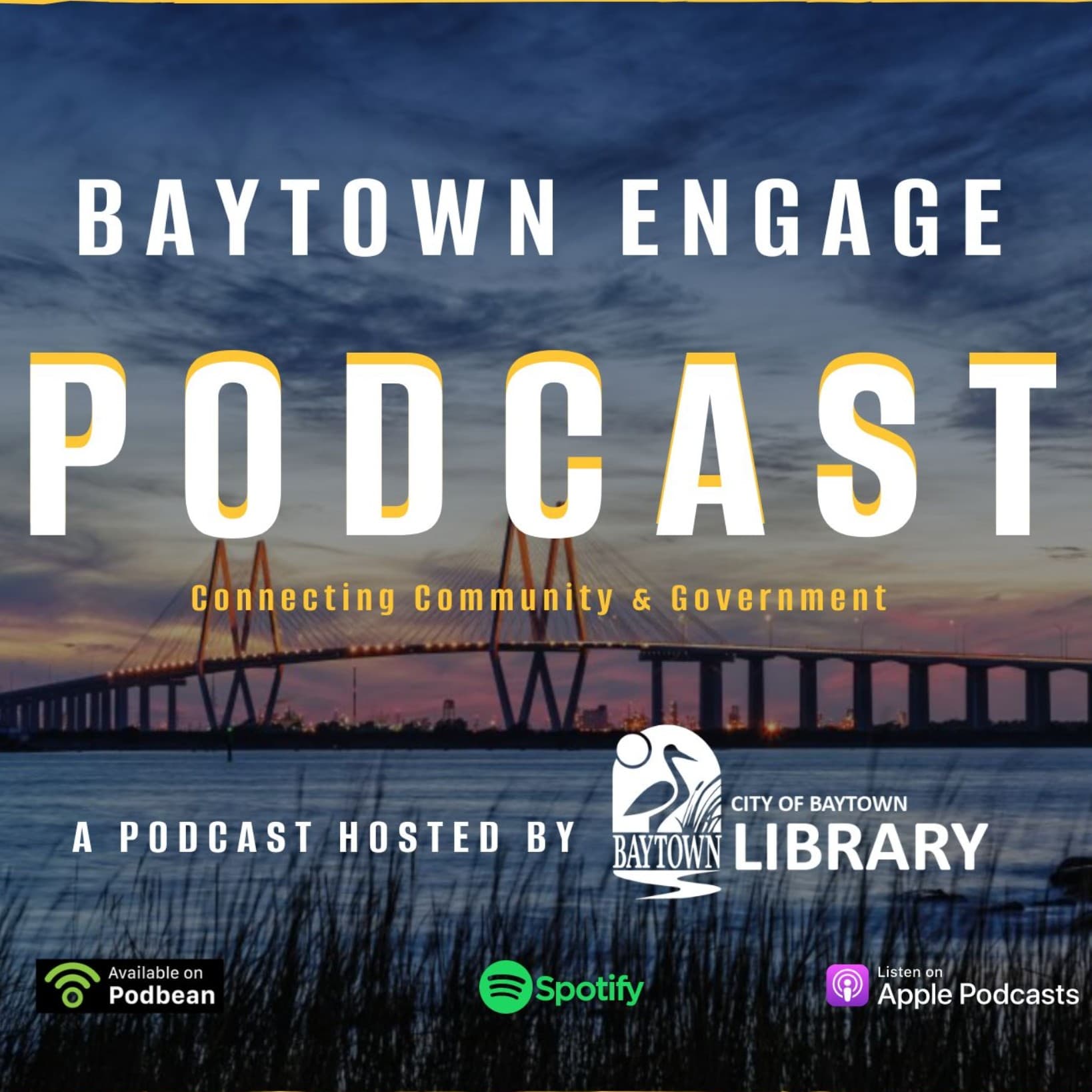 Baytown Engage - Podcasts