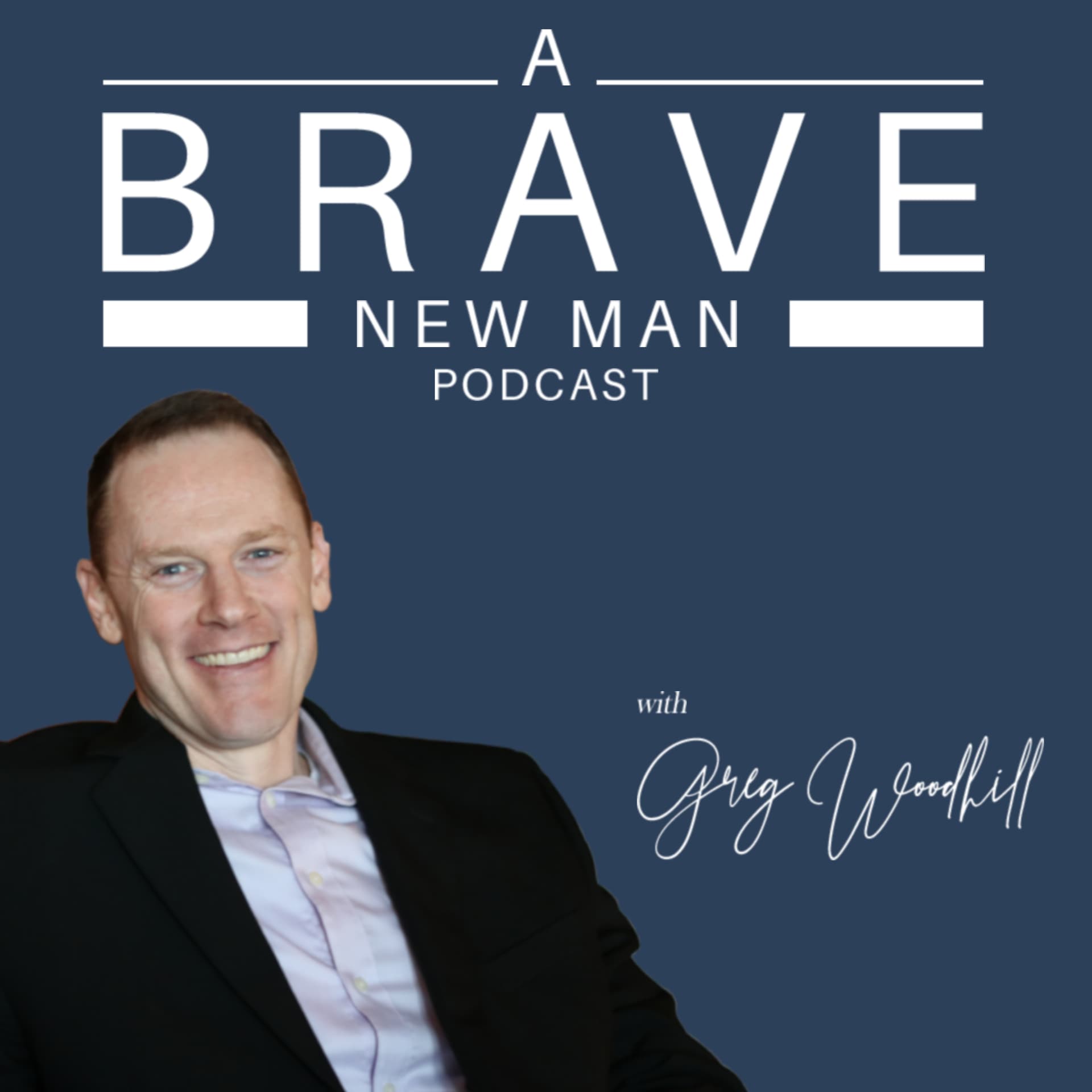 A Brave New Man