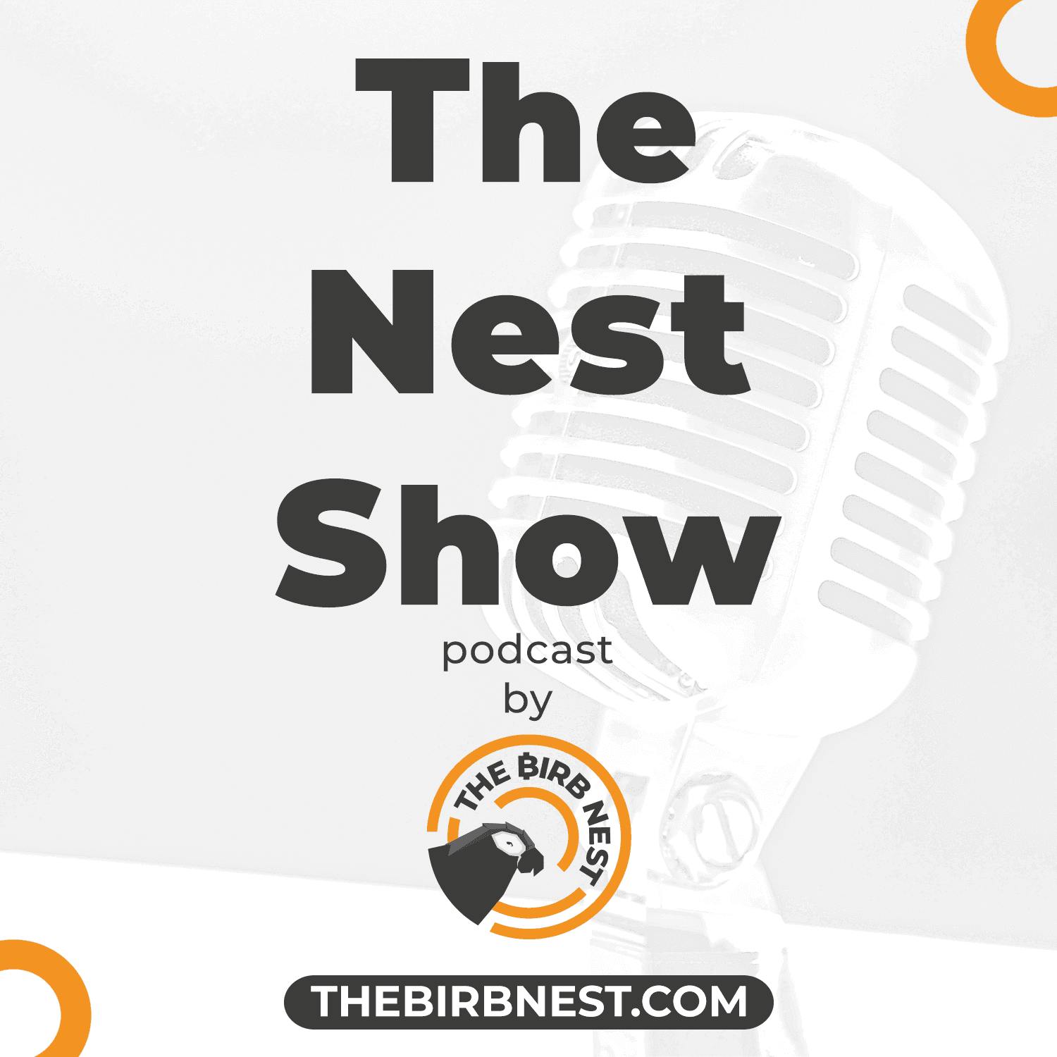 The Nest Show