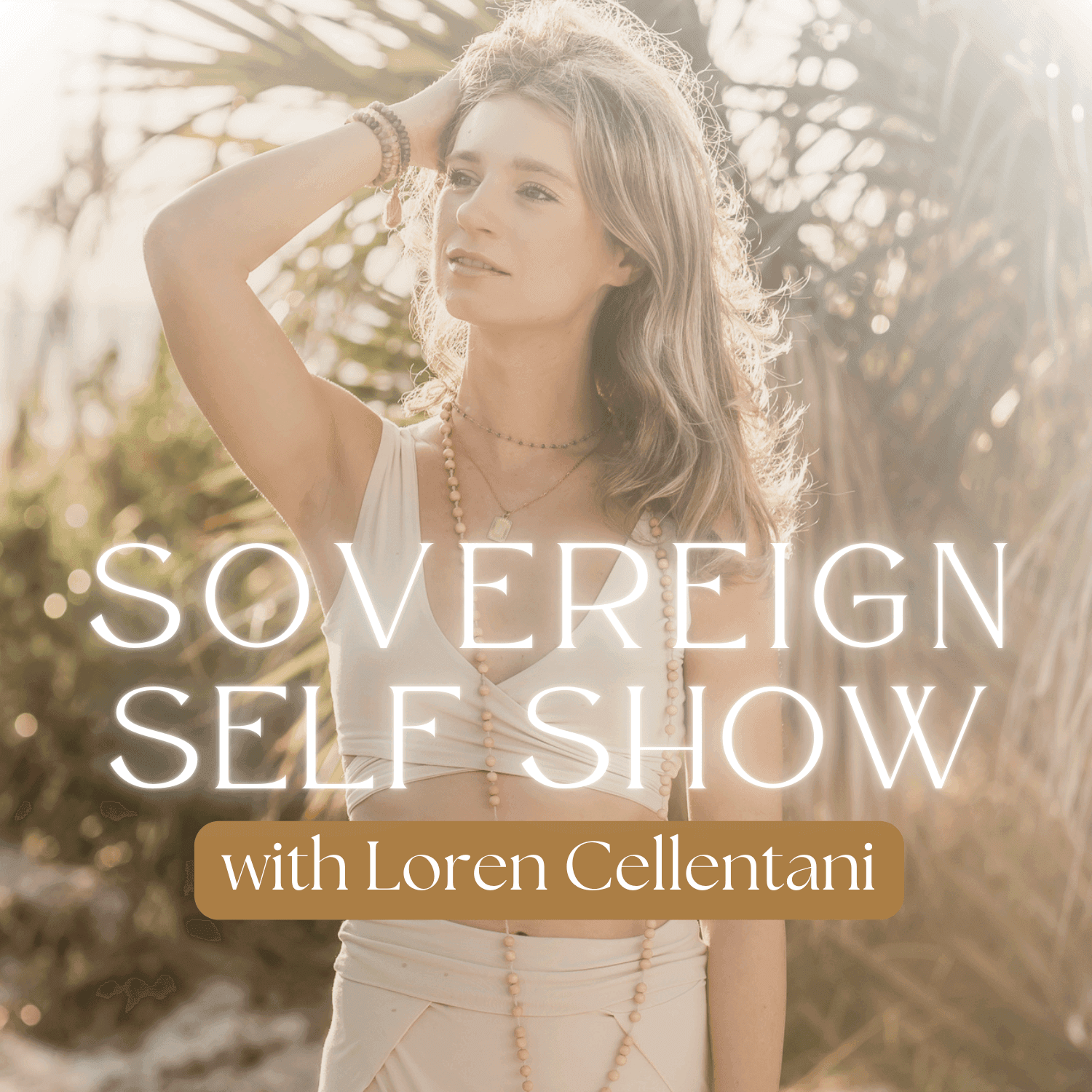 Sovereign Self Show - Podcasts