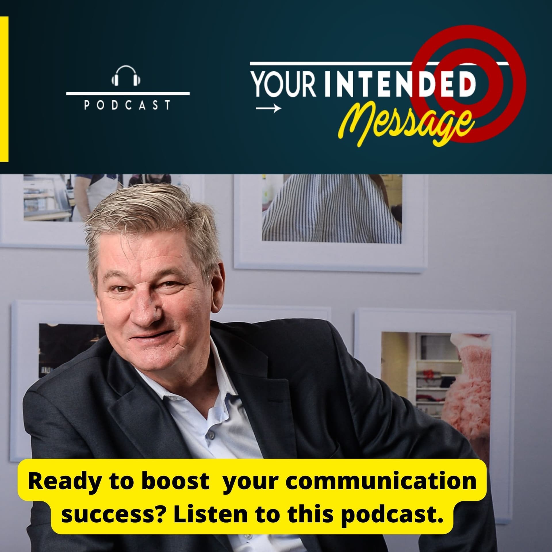 Your Intended Message - Podcasts